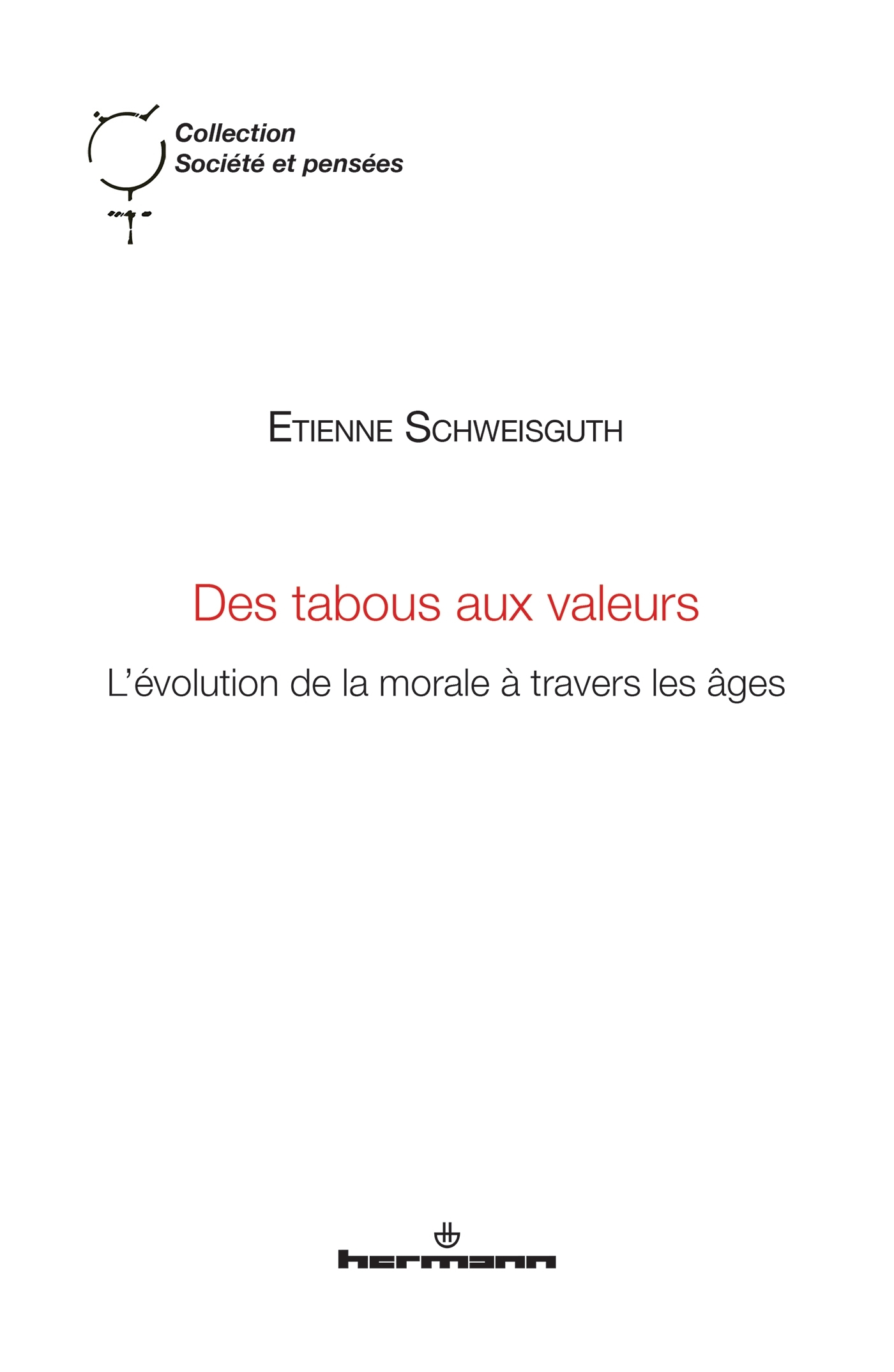 Des tabous aux valeurs