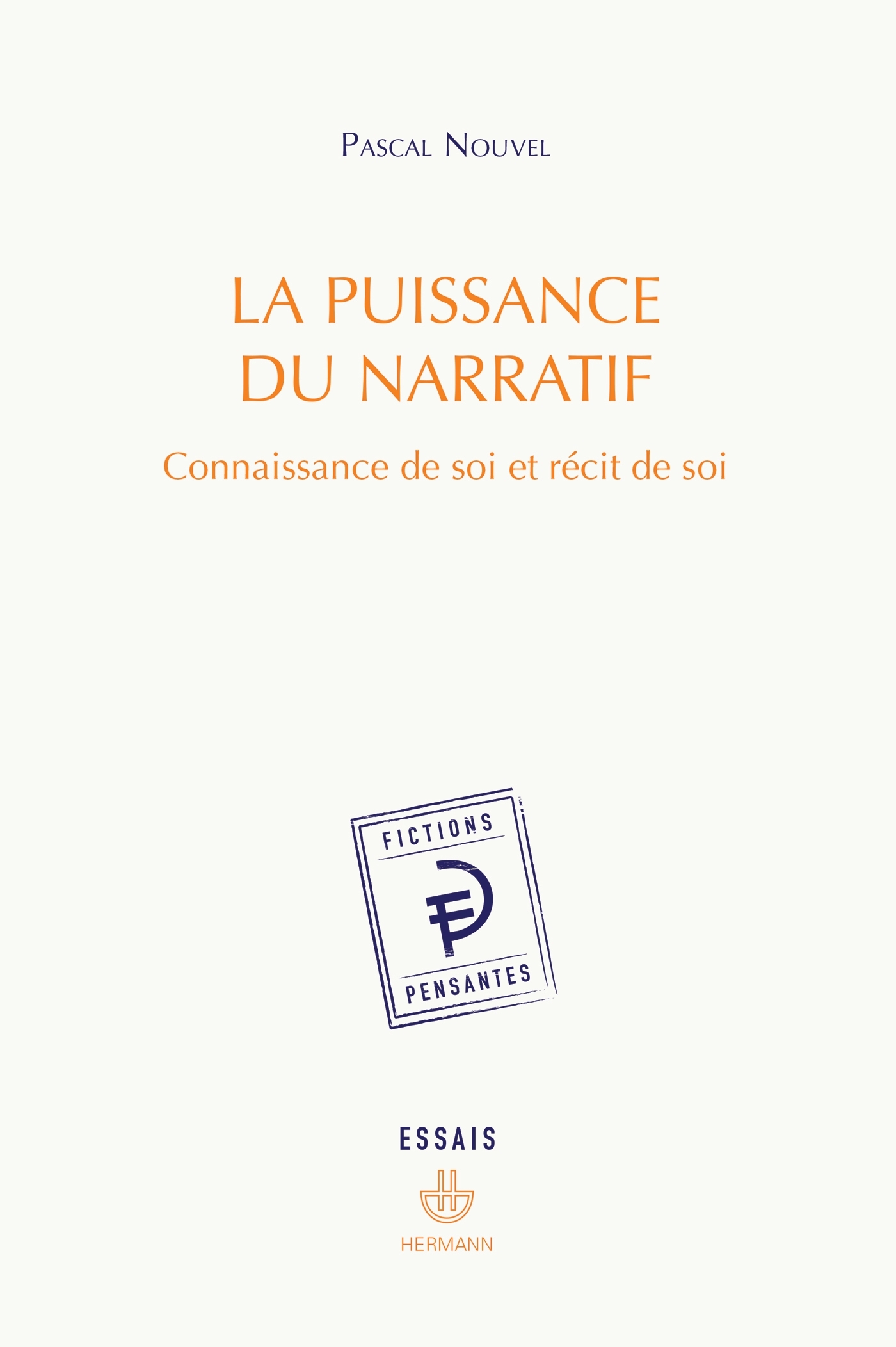 La puissance du narratif