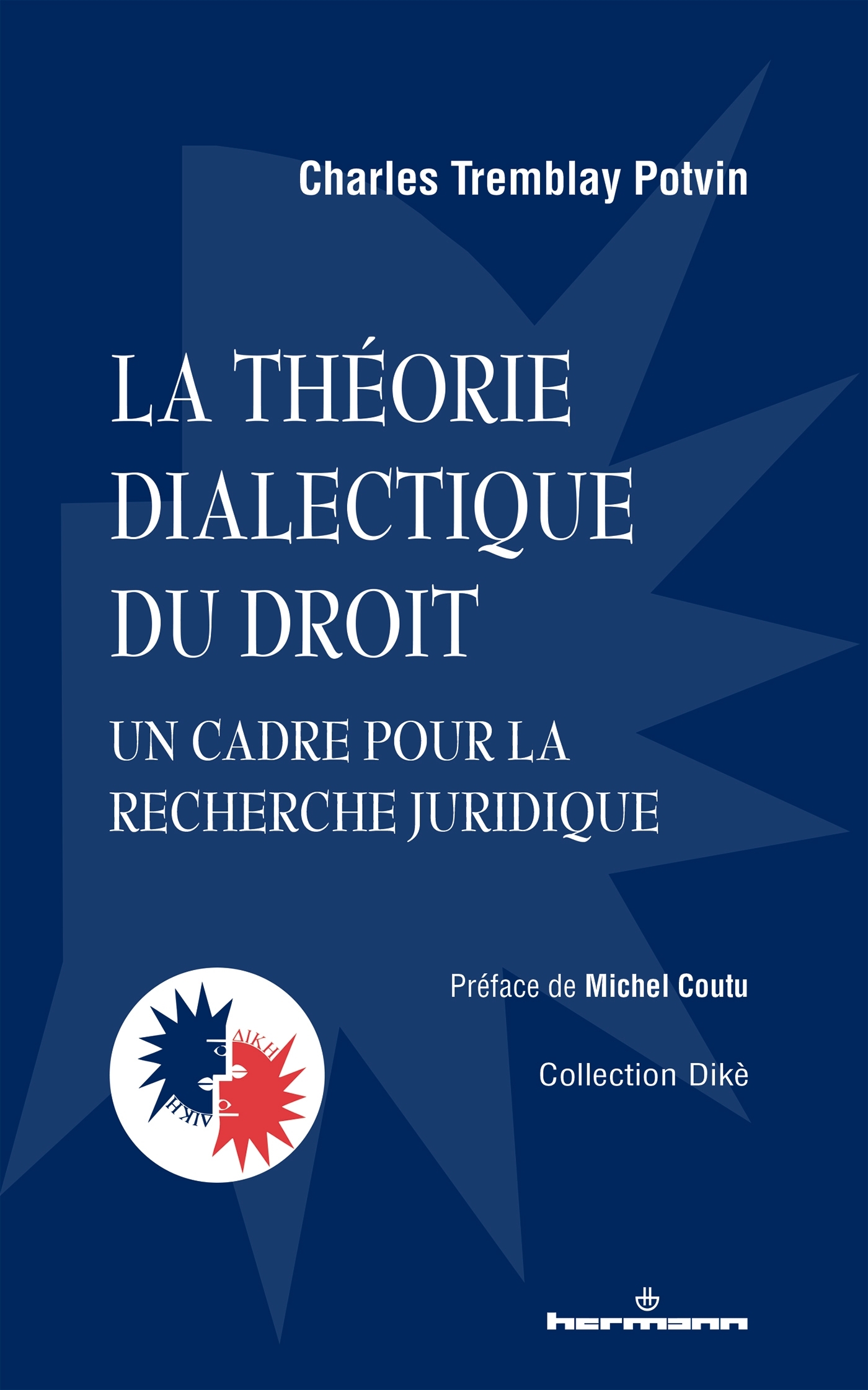 La théorie dialectique du droit