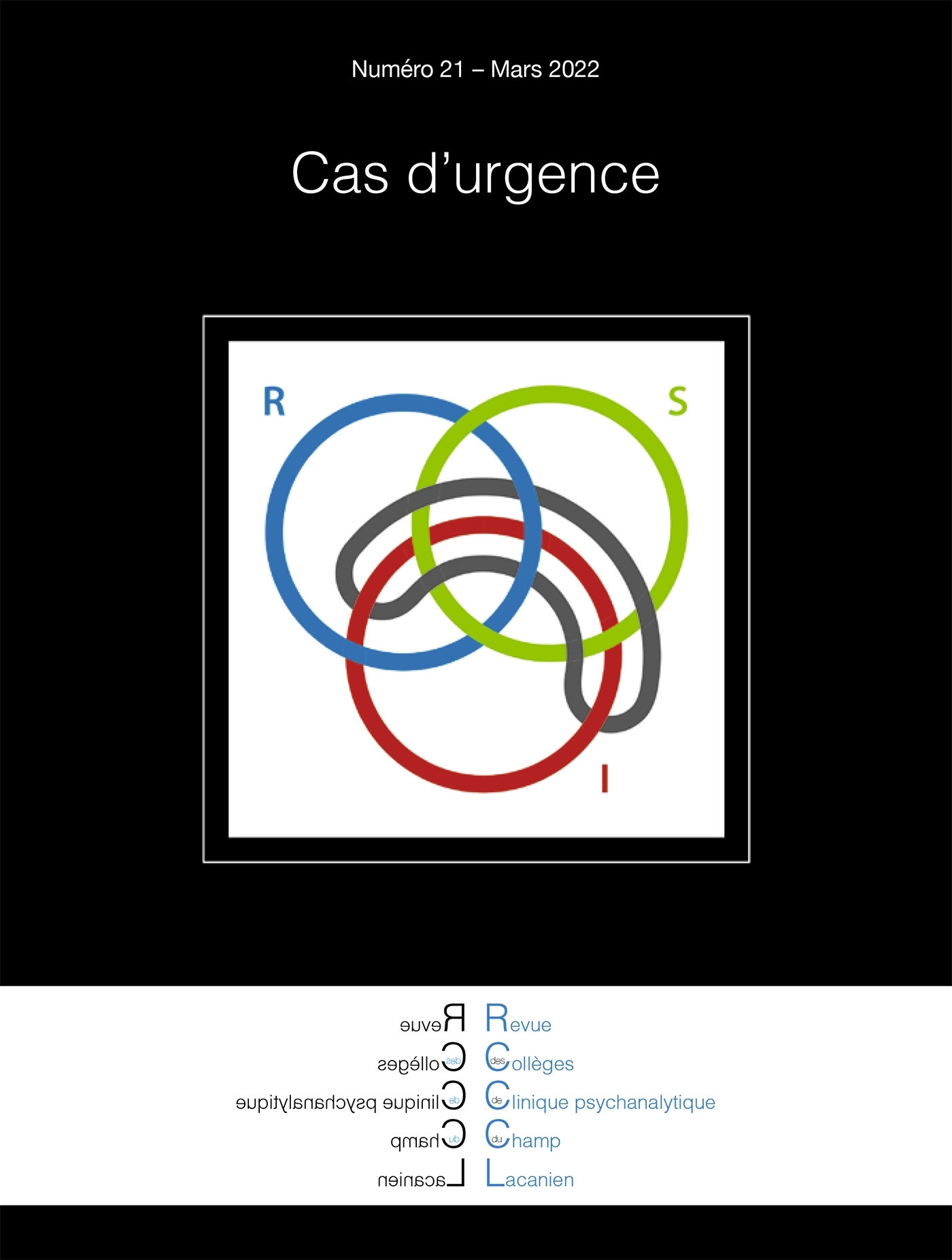 Revue des Collèges de Clinique psychanalytique du Champ Lacanien n°21