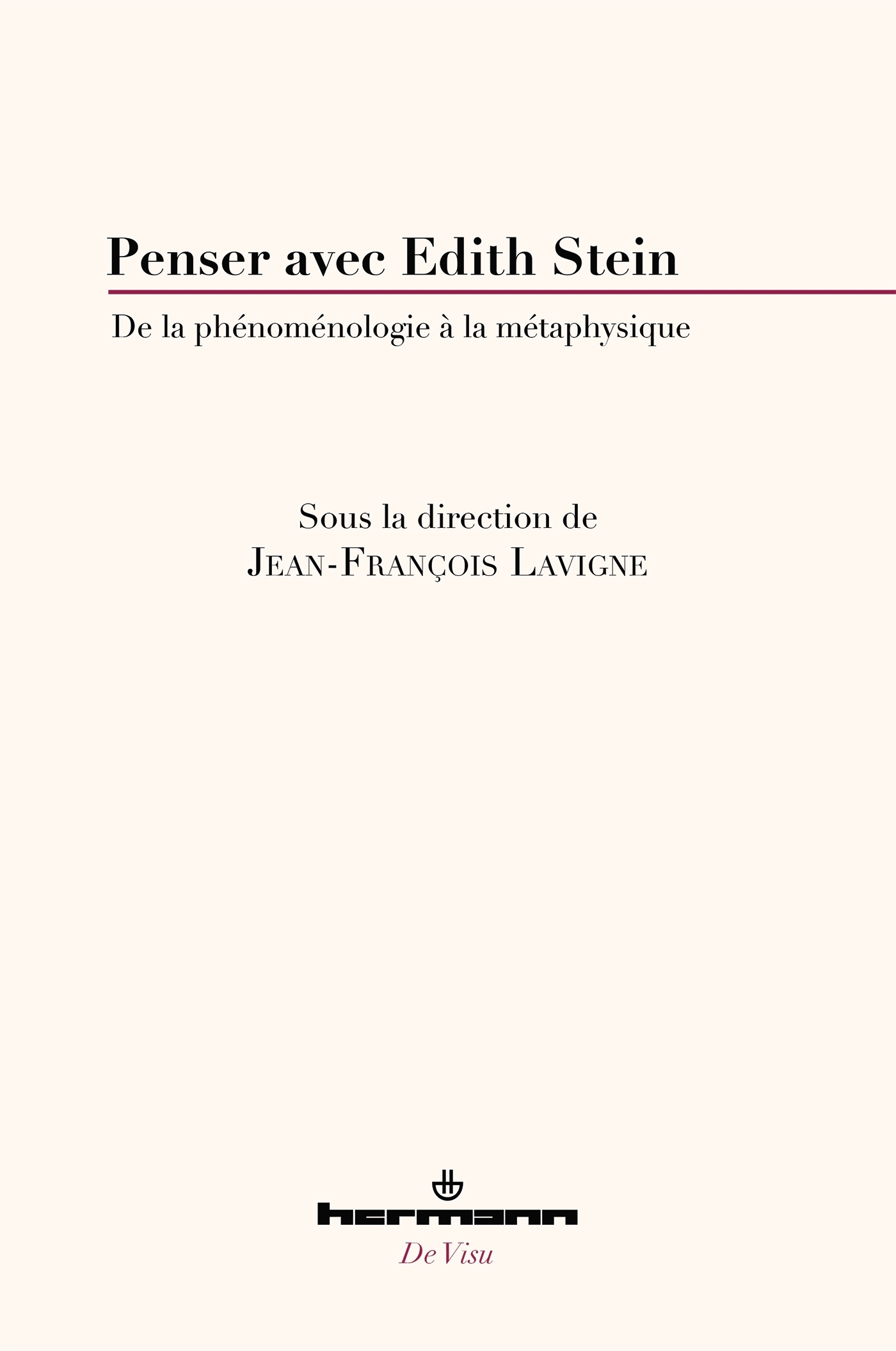 Penser avec Edith Stein