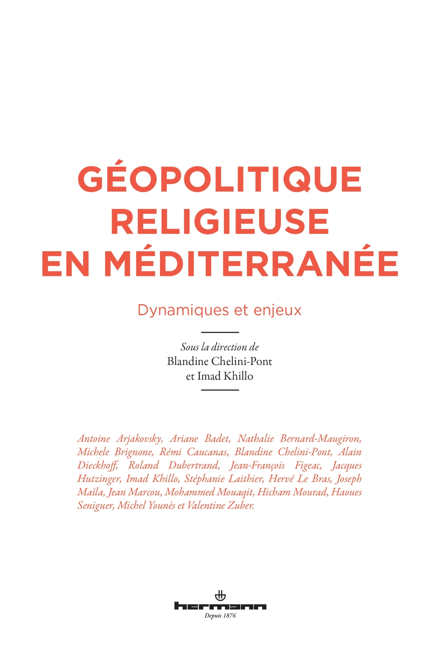 Géopolitique religieuse en Méditerranée