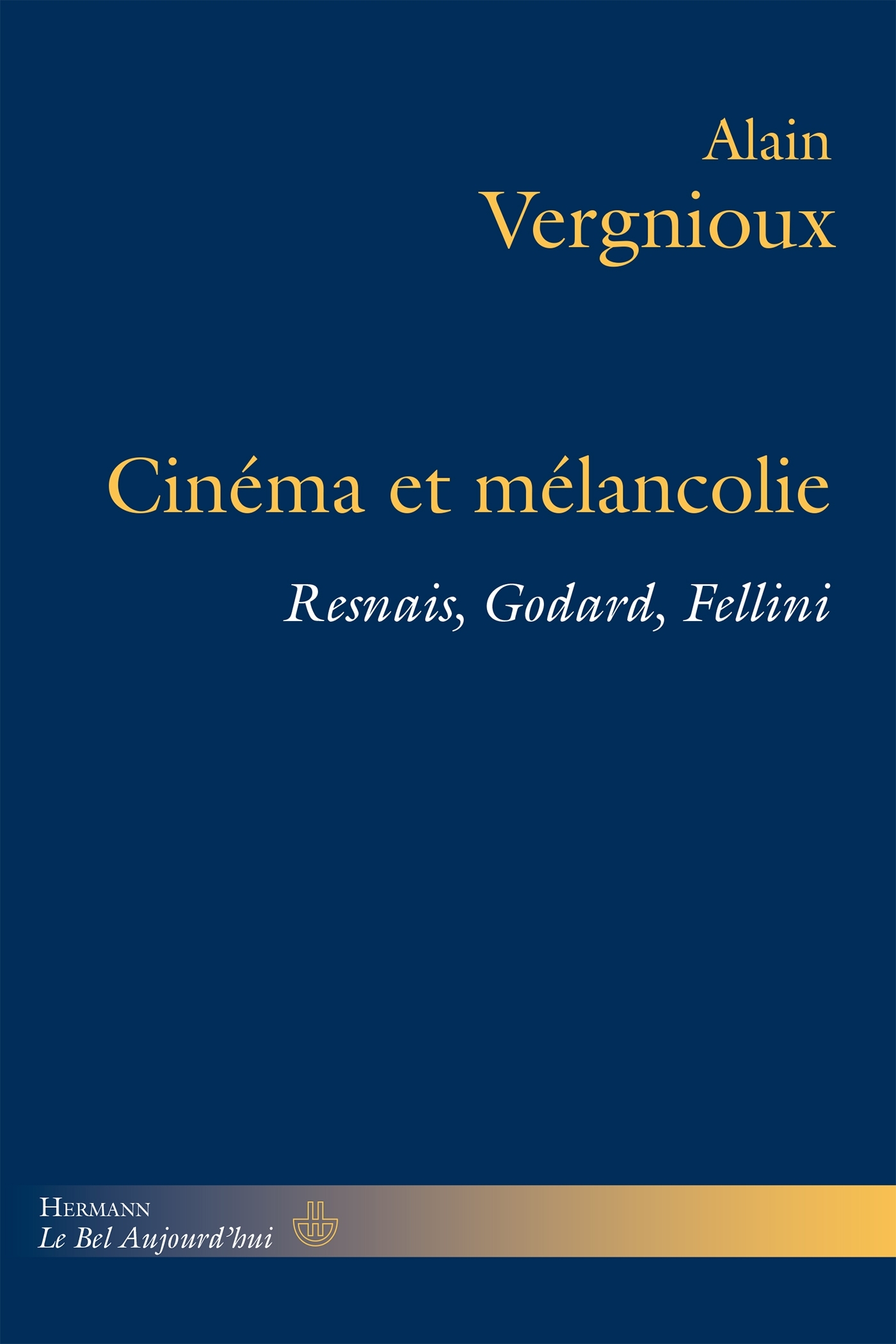 Cinéma et mélancolie