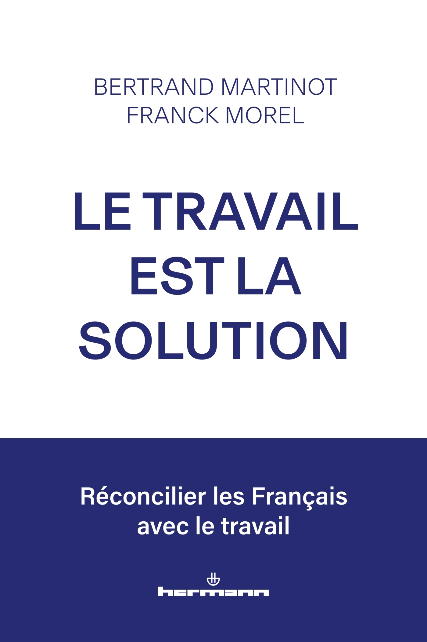 Le travail est la solution