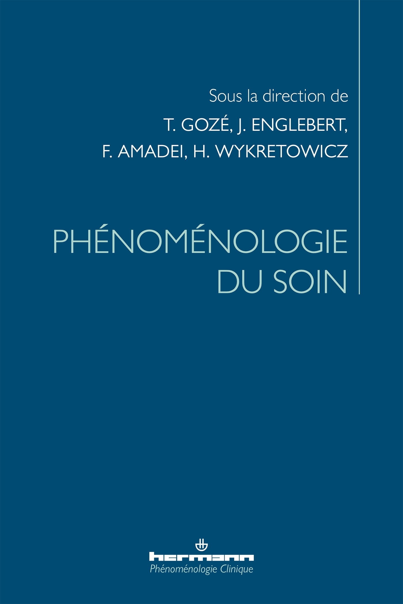 Phénoménologie du soin