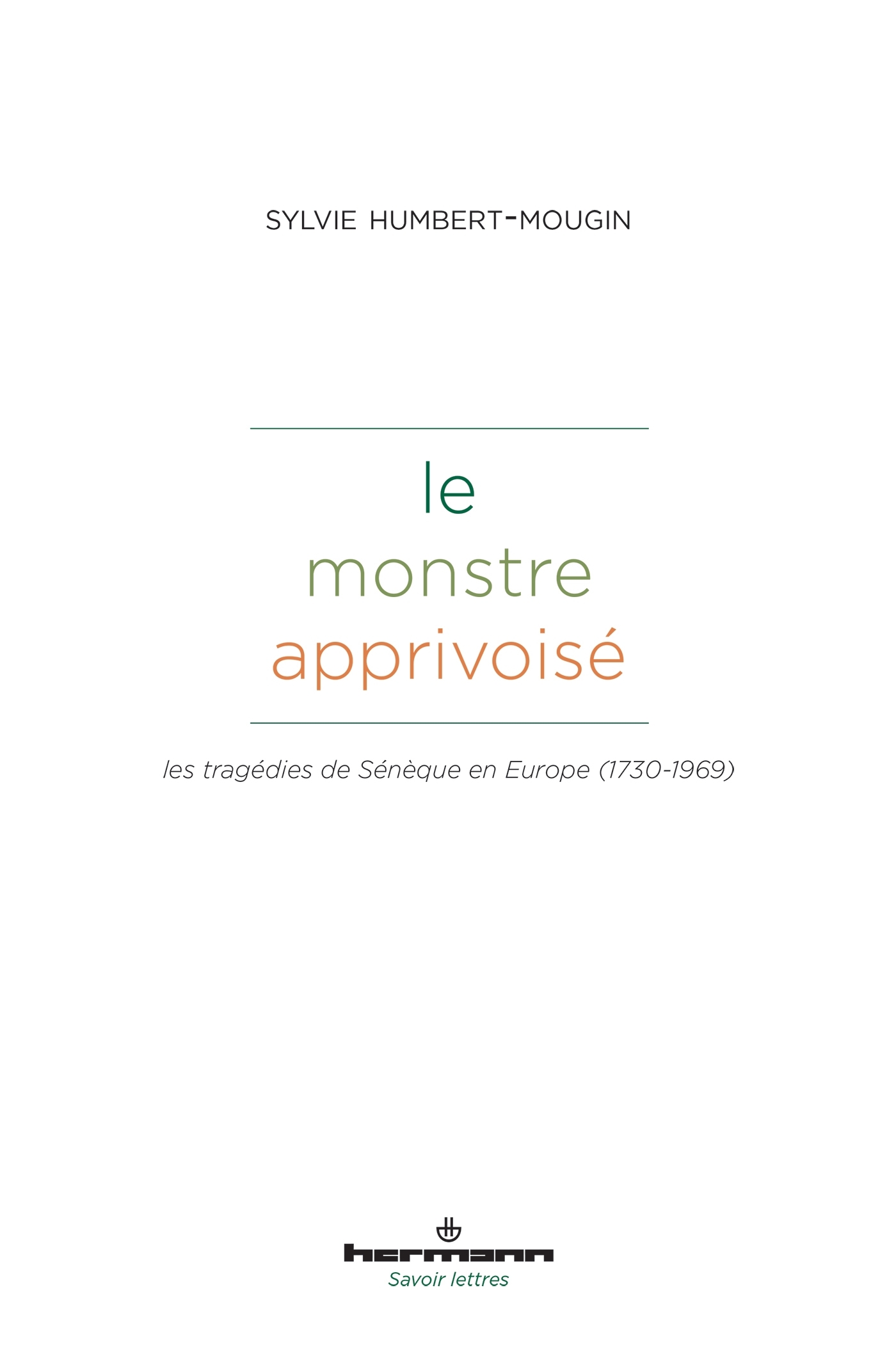 Le monstre apprivoisé