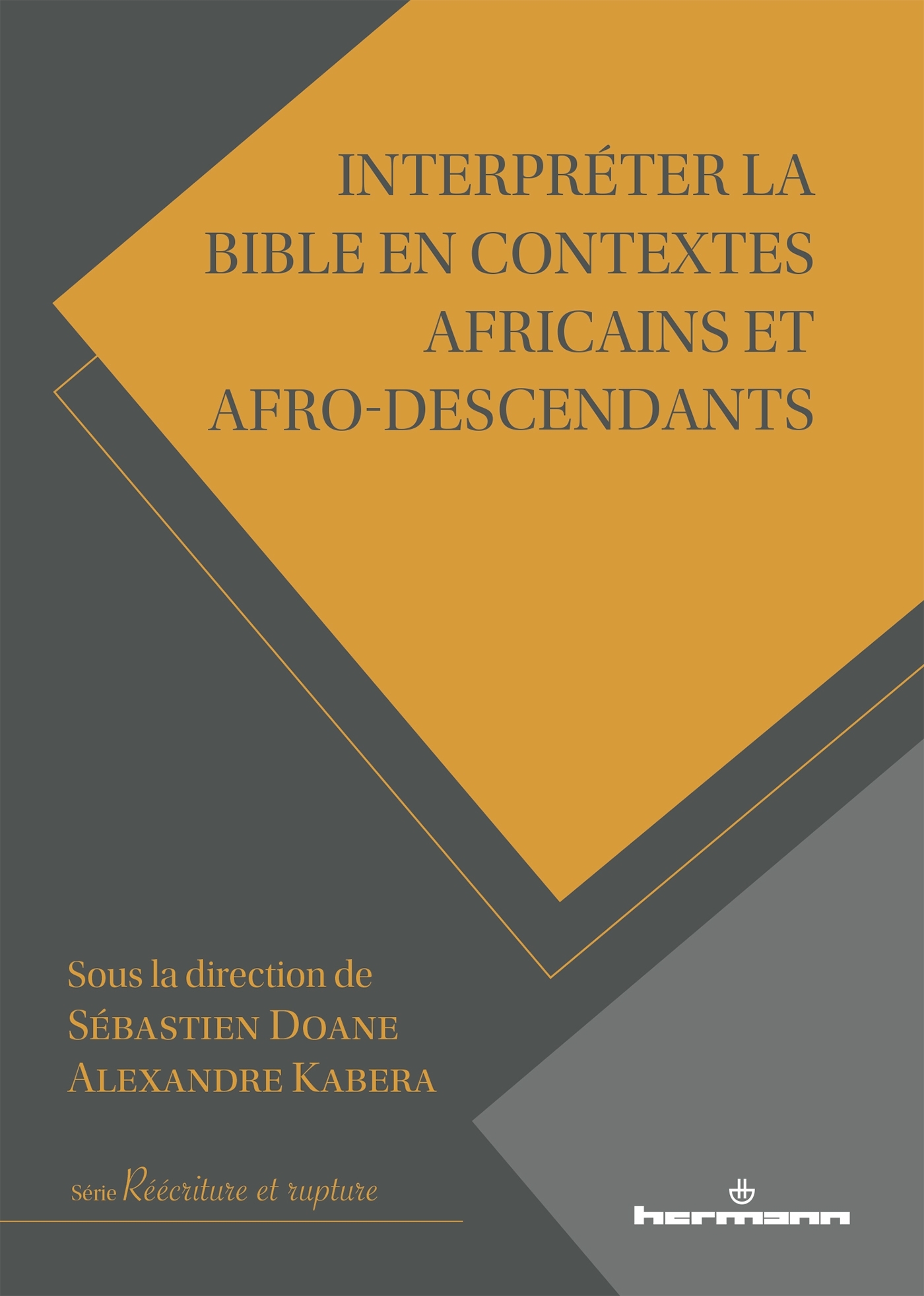 Interpréter la Bible en contextes africains et afro-descendants
