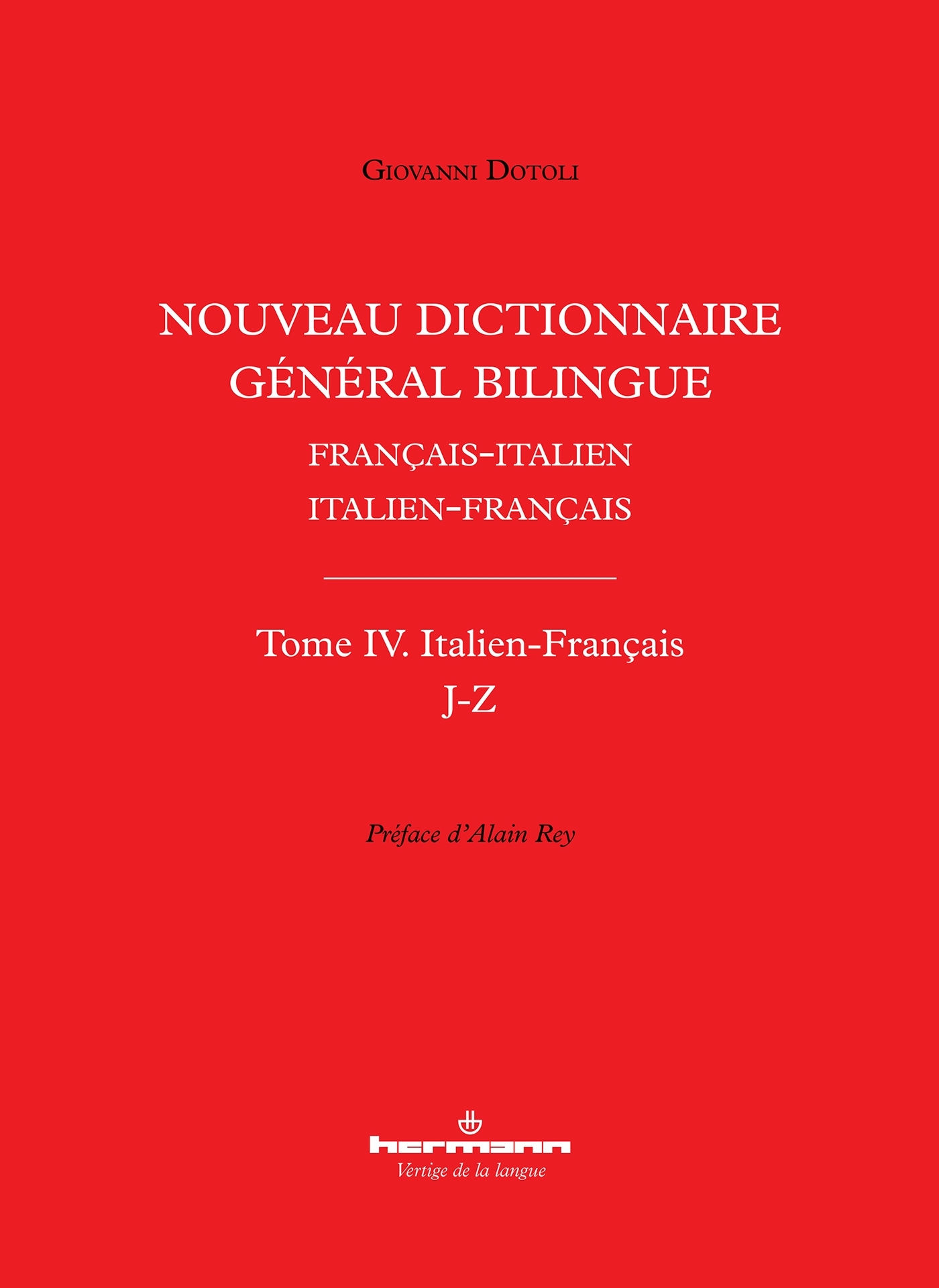 Nouveau dictionnaire général bilingue français-italien/italien-français, tome IV