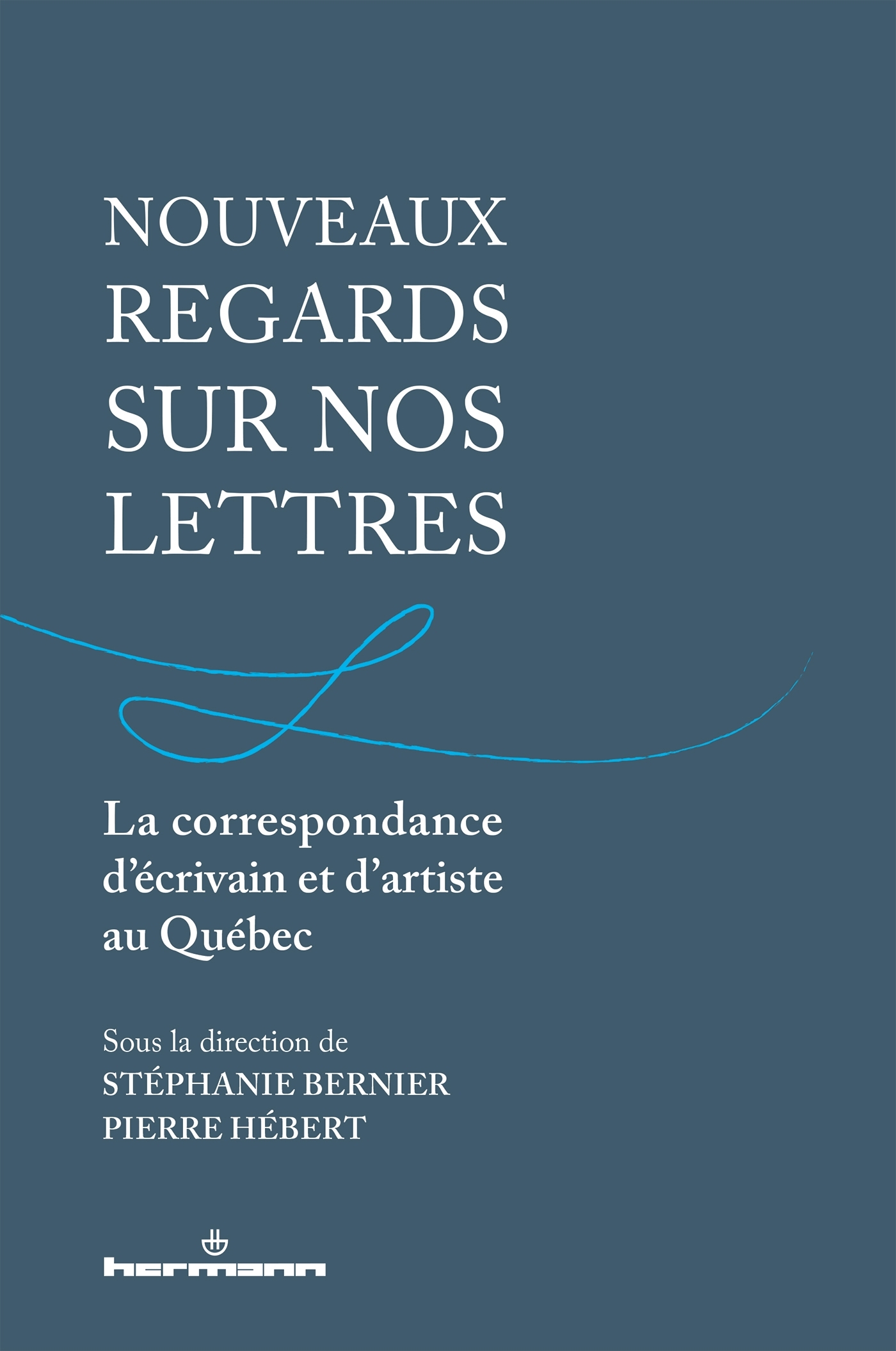 Nouveaux regards sur nos lettres