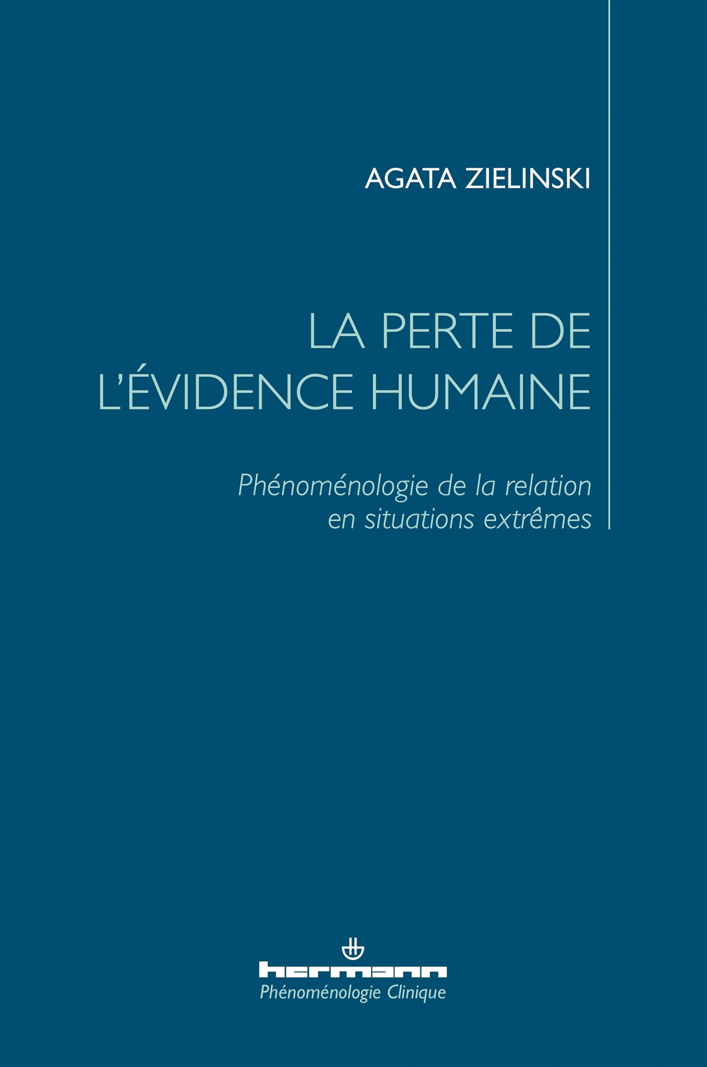 La perte de l'évidence humaine