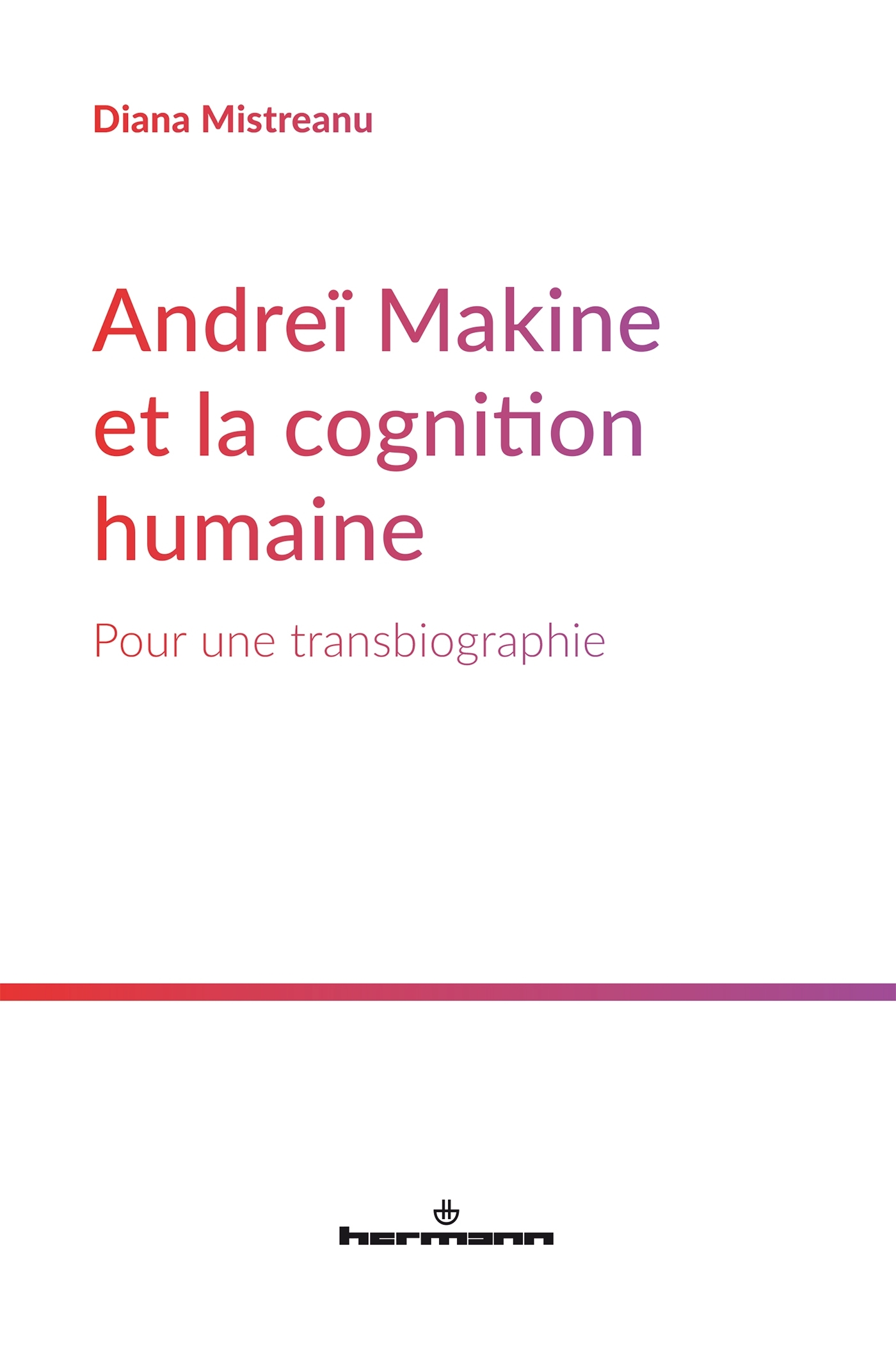 Andreï Makine et la cognition humaine