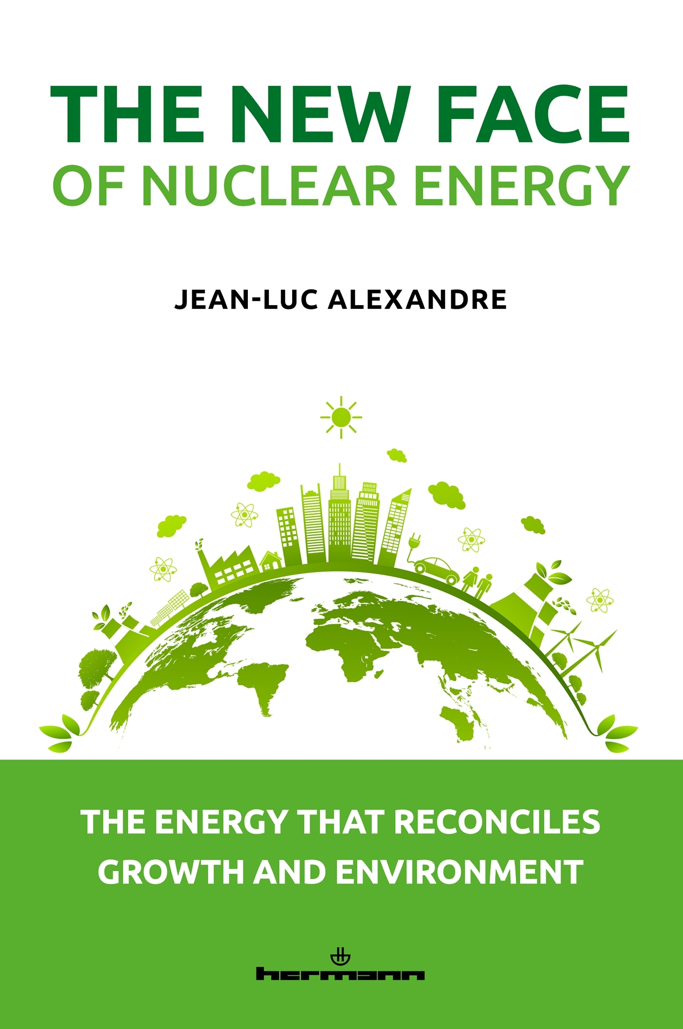 The New Face of Nuclear Energy