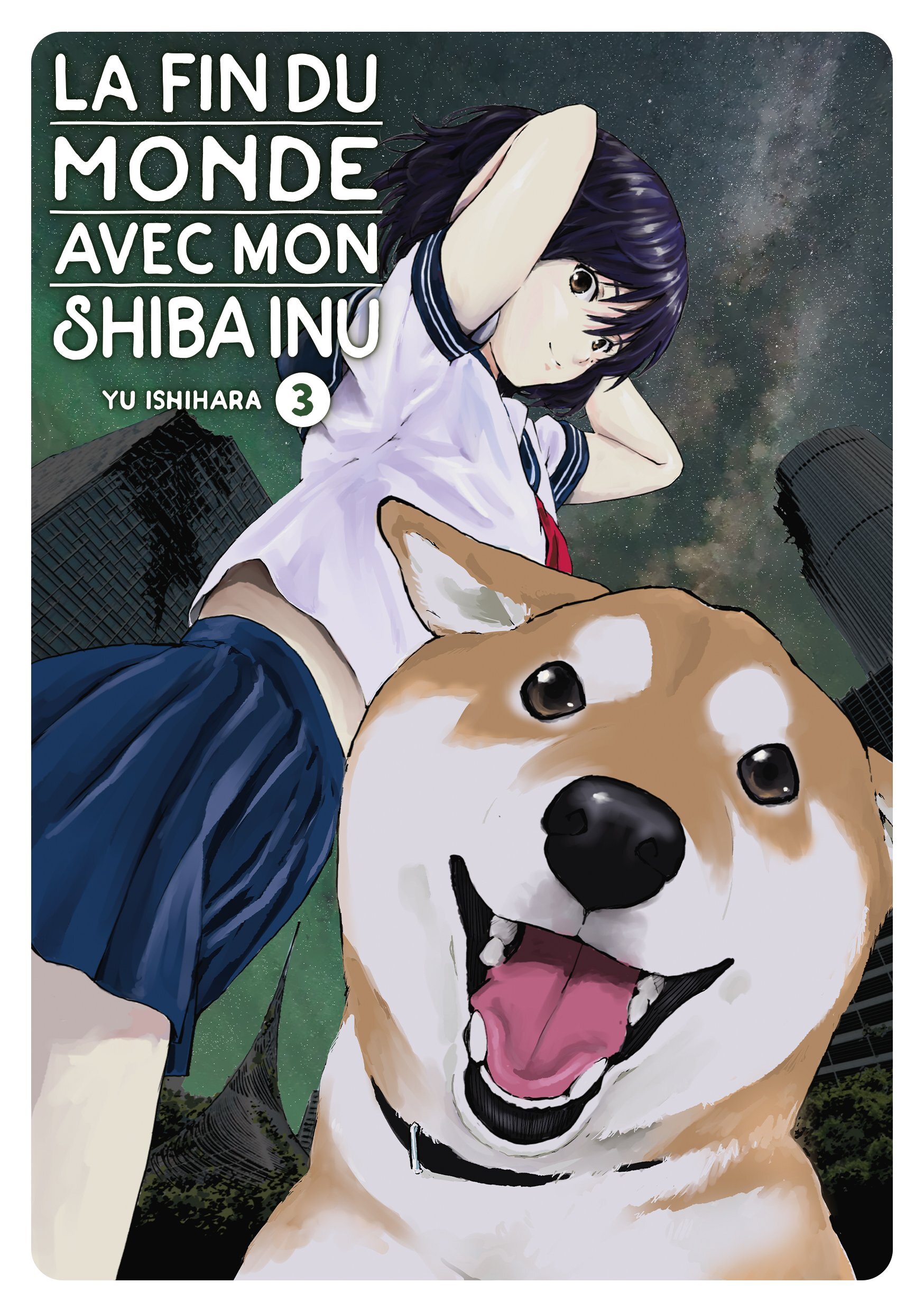 La fin du monde avec mon Shiba Inu - Tome 03