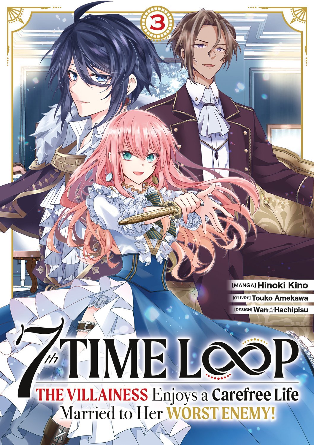 7th Time Loop: The Villainess Enjoys a Carefree Life - Tome 03