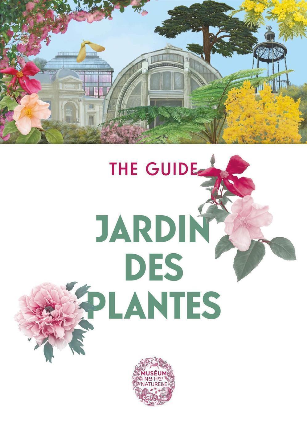 Jardin des plantes - The Guide - Anglais