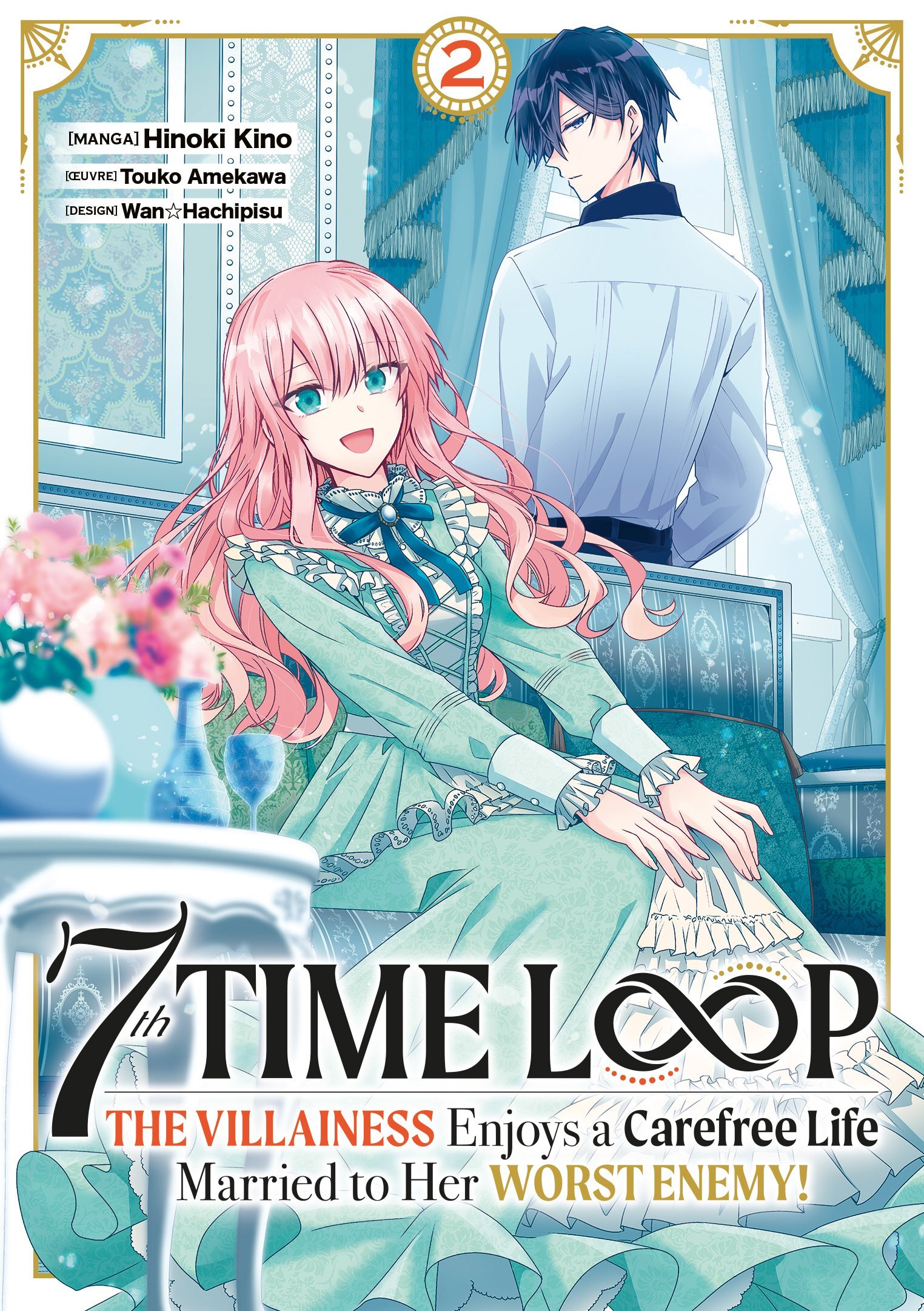 7th Time Loop: The Villainess Enjoys a Carefree Life - Tome 02