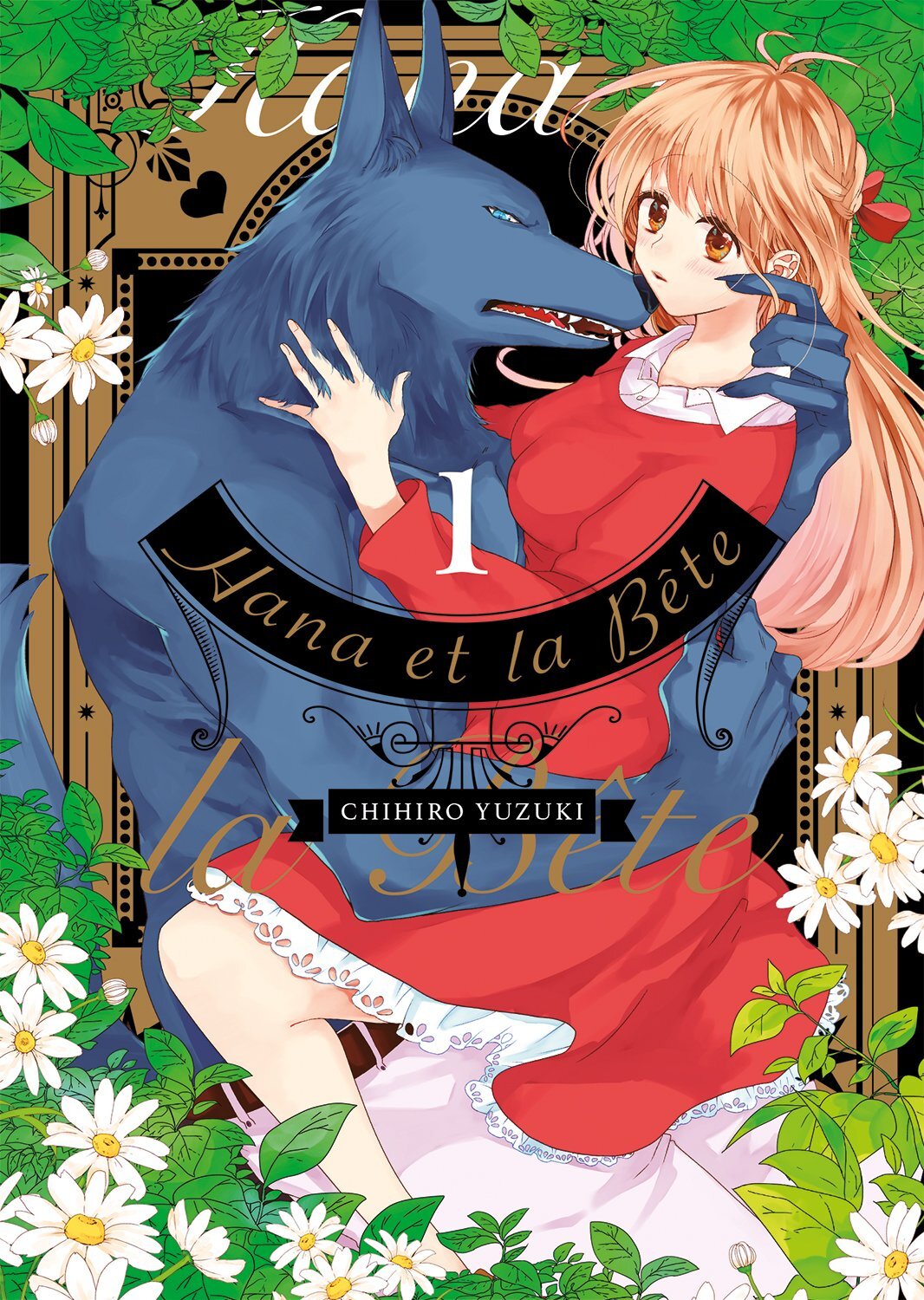 Hana et la Bête - Tome 1