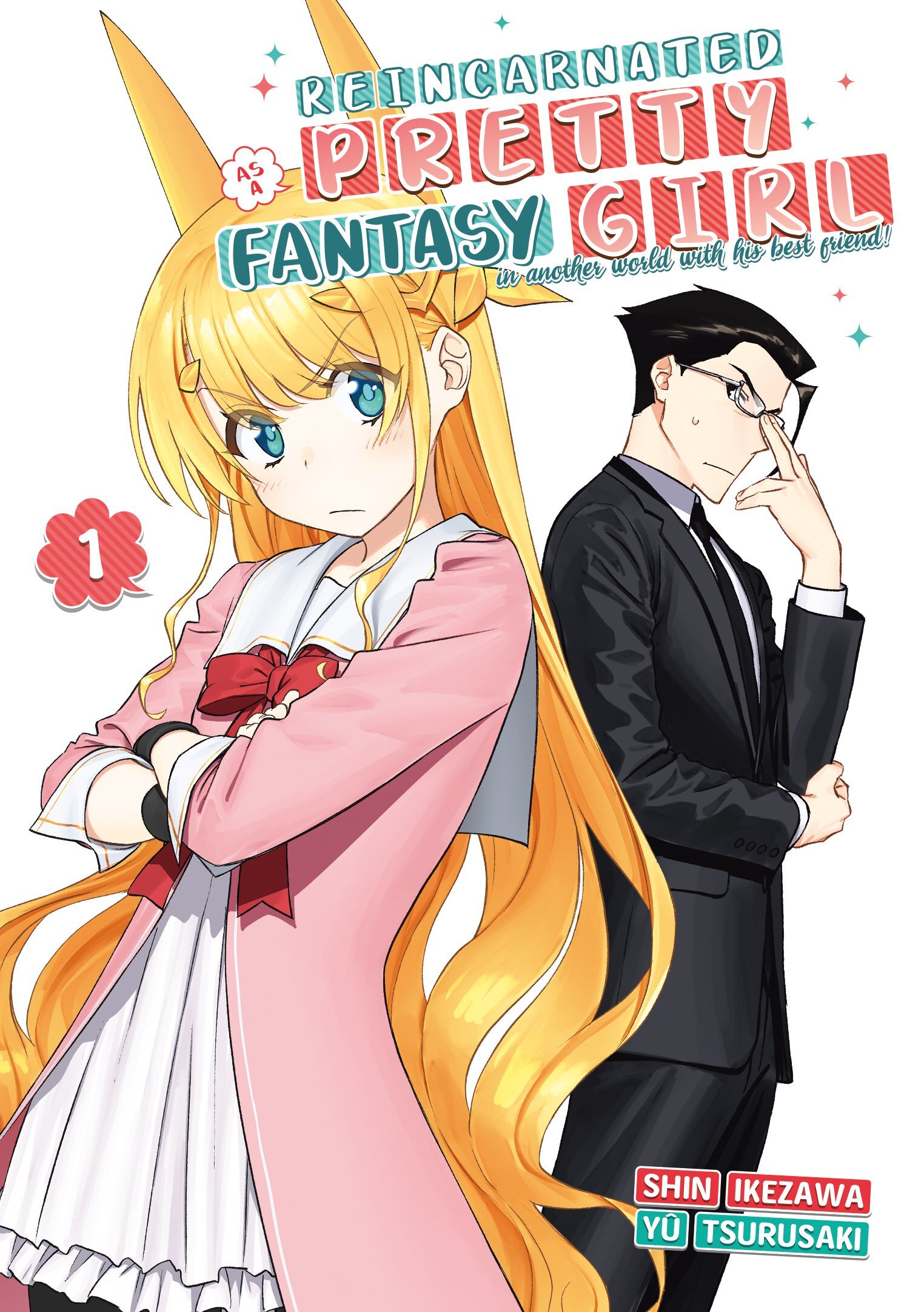 Reincarnated as a Pretty Fantasy Girl - Tome 01