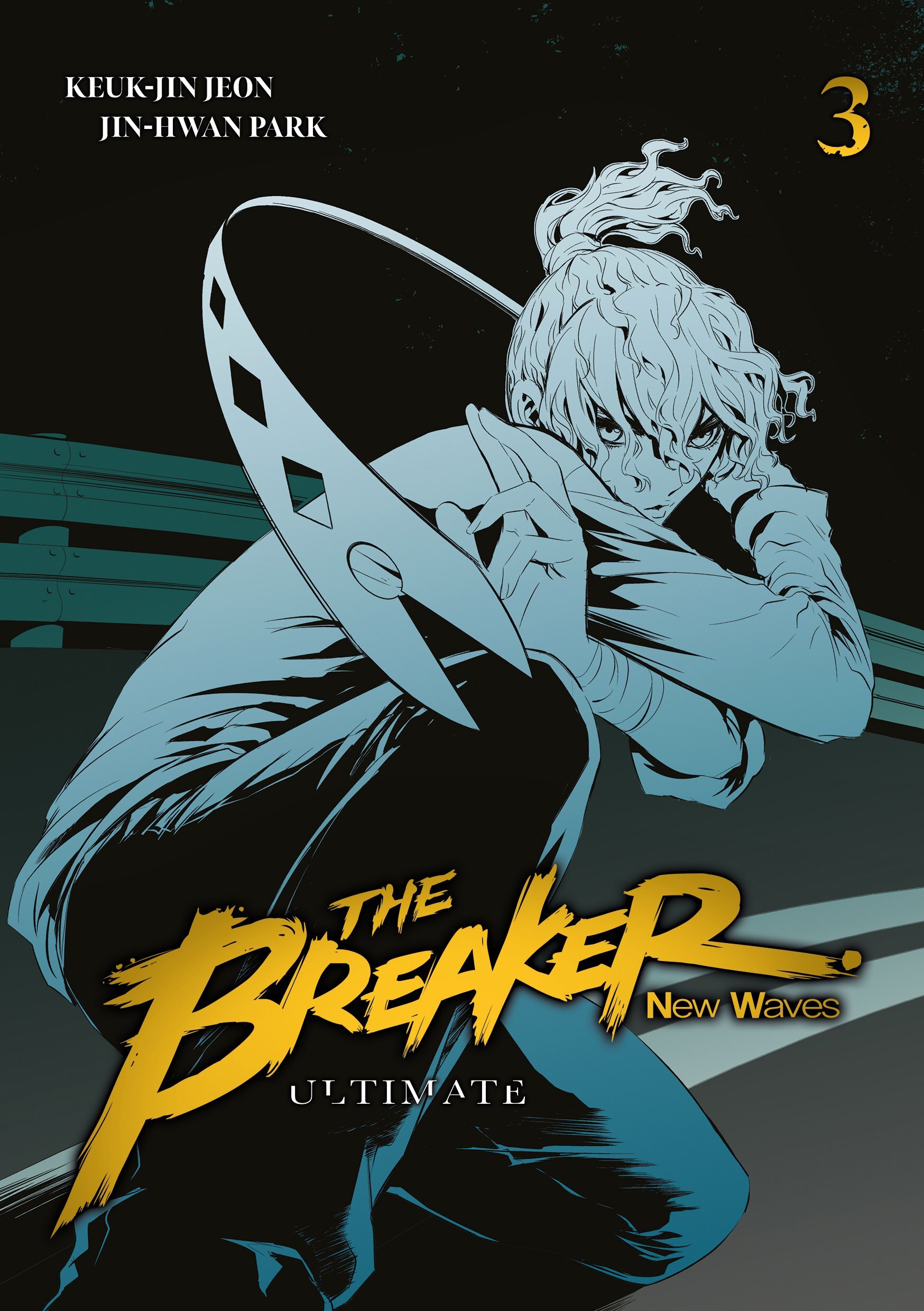 The Breaker : New Waves - Ultimate - Tome 3