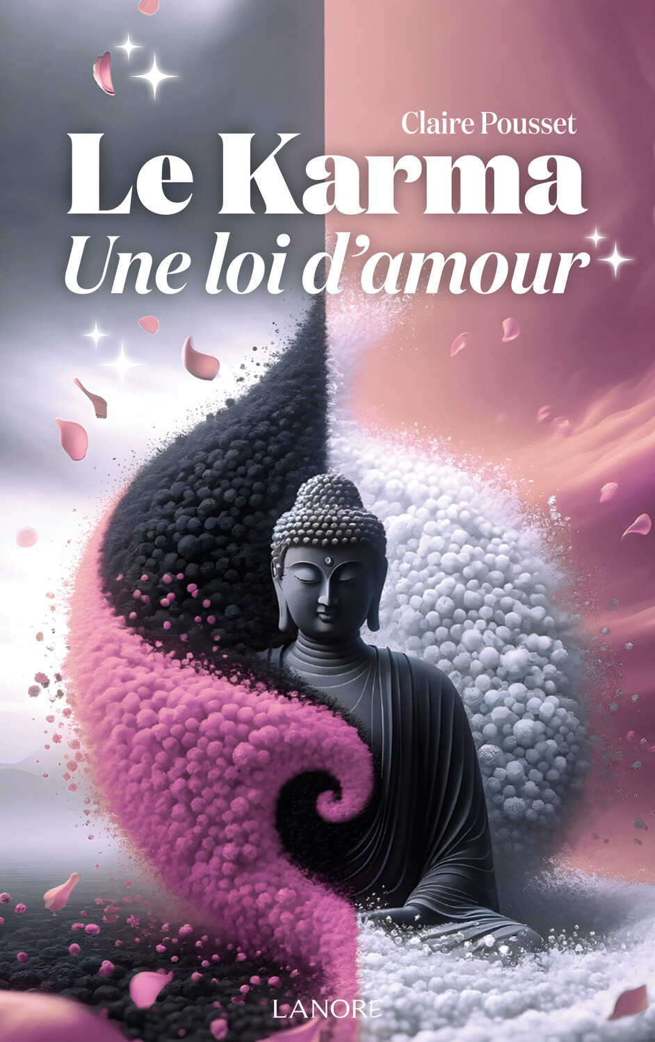 Le Karma - Une loi d'amour