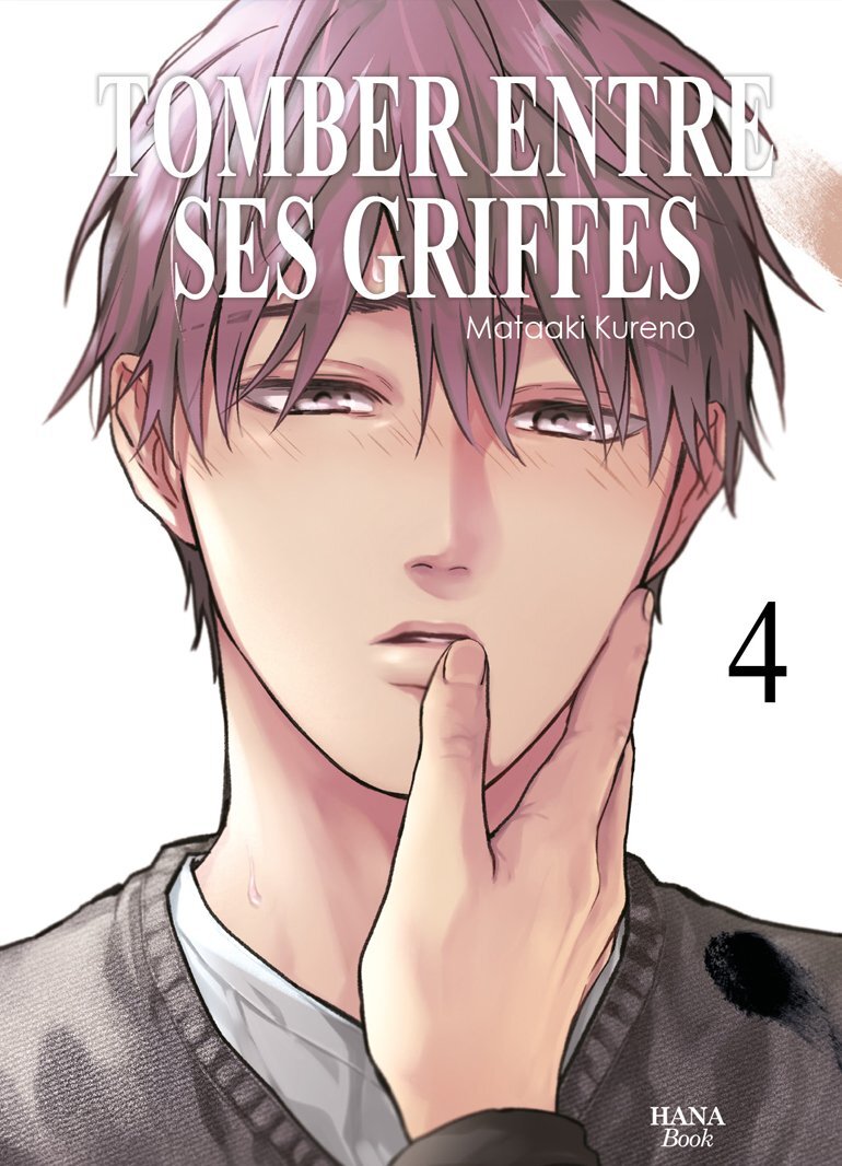 Tomber entre ses griffes - Tome 4