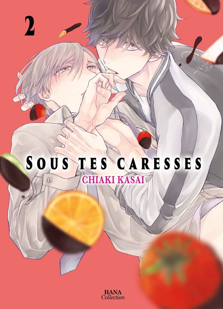 Sous tes caresses - Tome 02