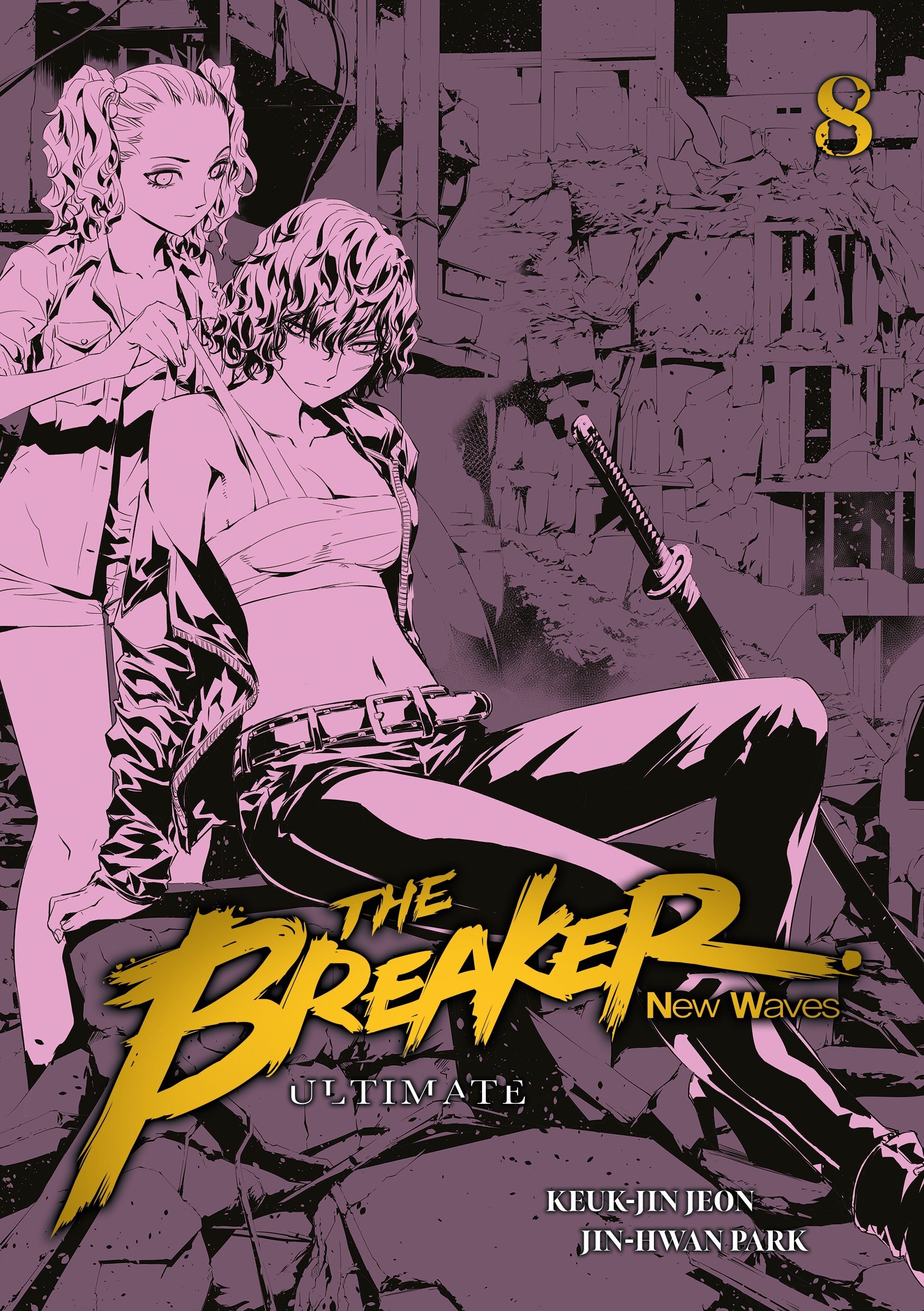 The Breaker : New Waves - Ultimate - Tome 8