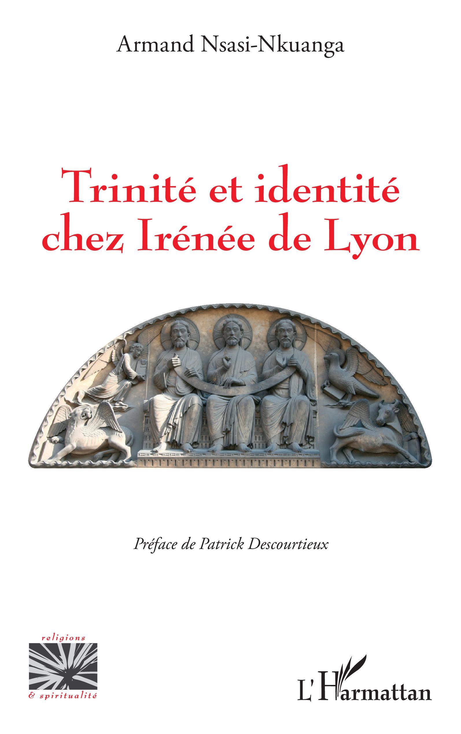 Trinité et identité chez Irénée de Lyon