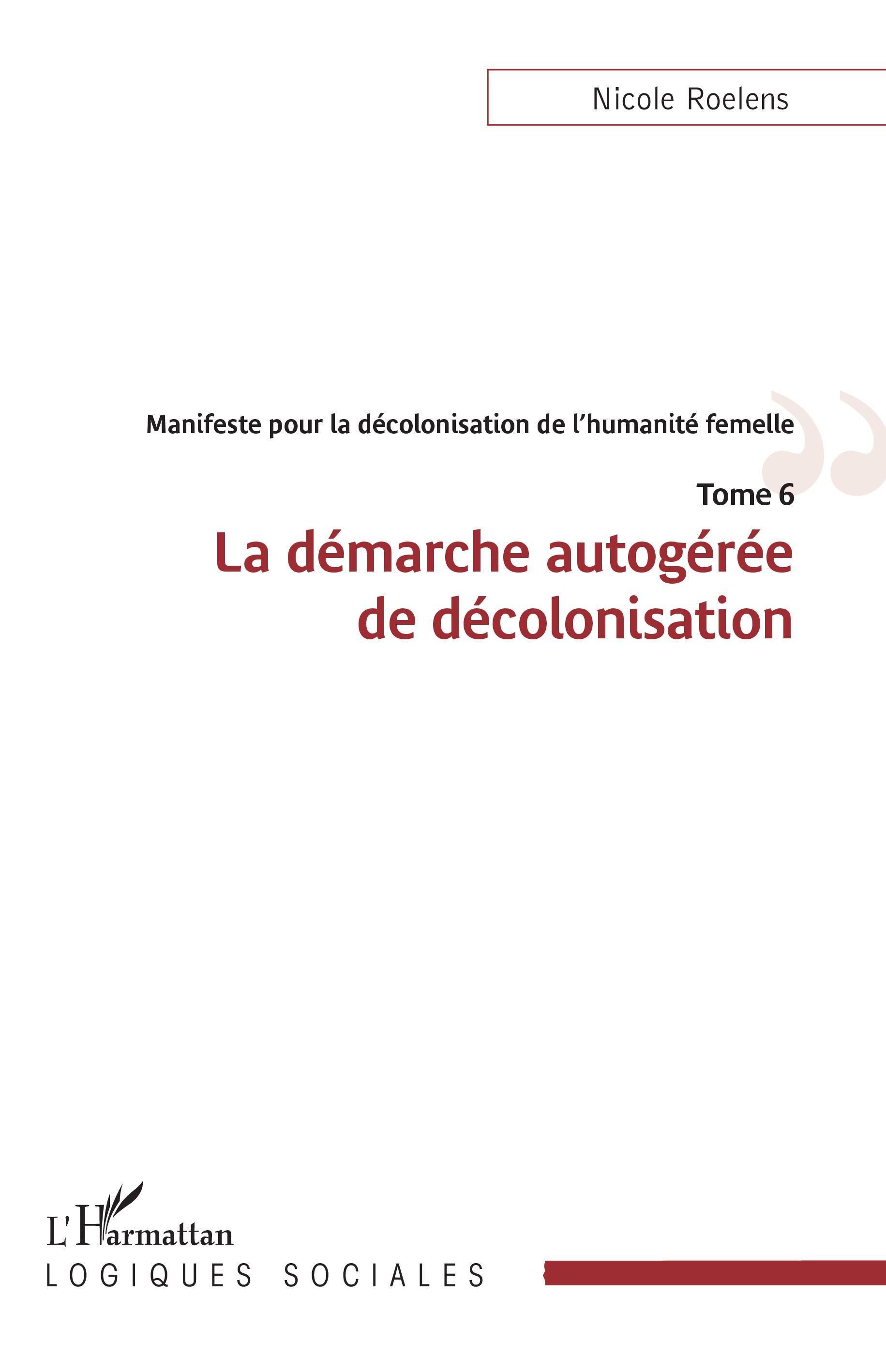 Manifeste pour la décolonisation de l'humanité femelle