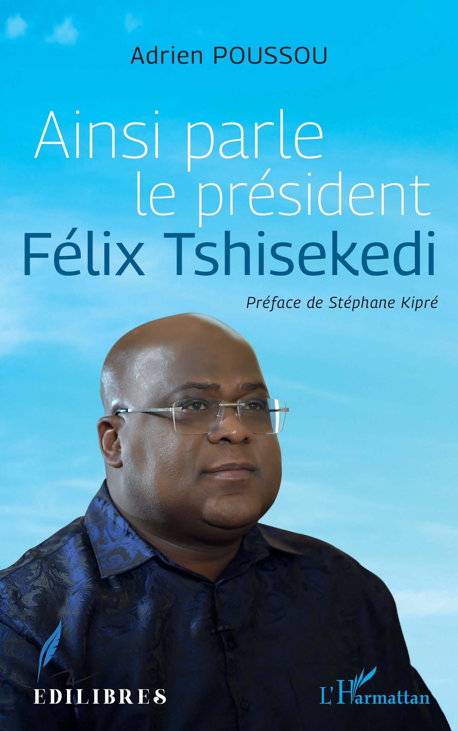 Ainsi parle le président FélixTshisekedi