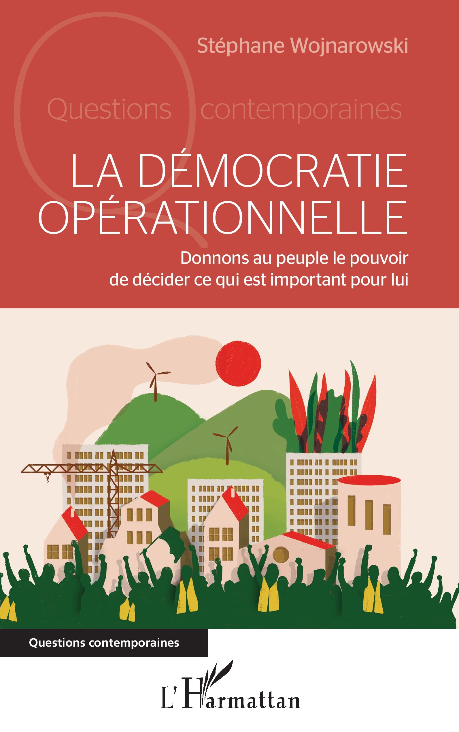 La démocratie opérationnelle