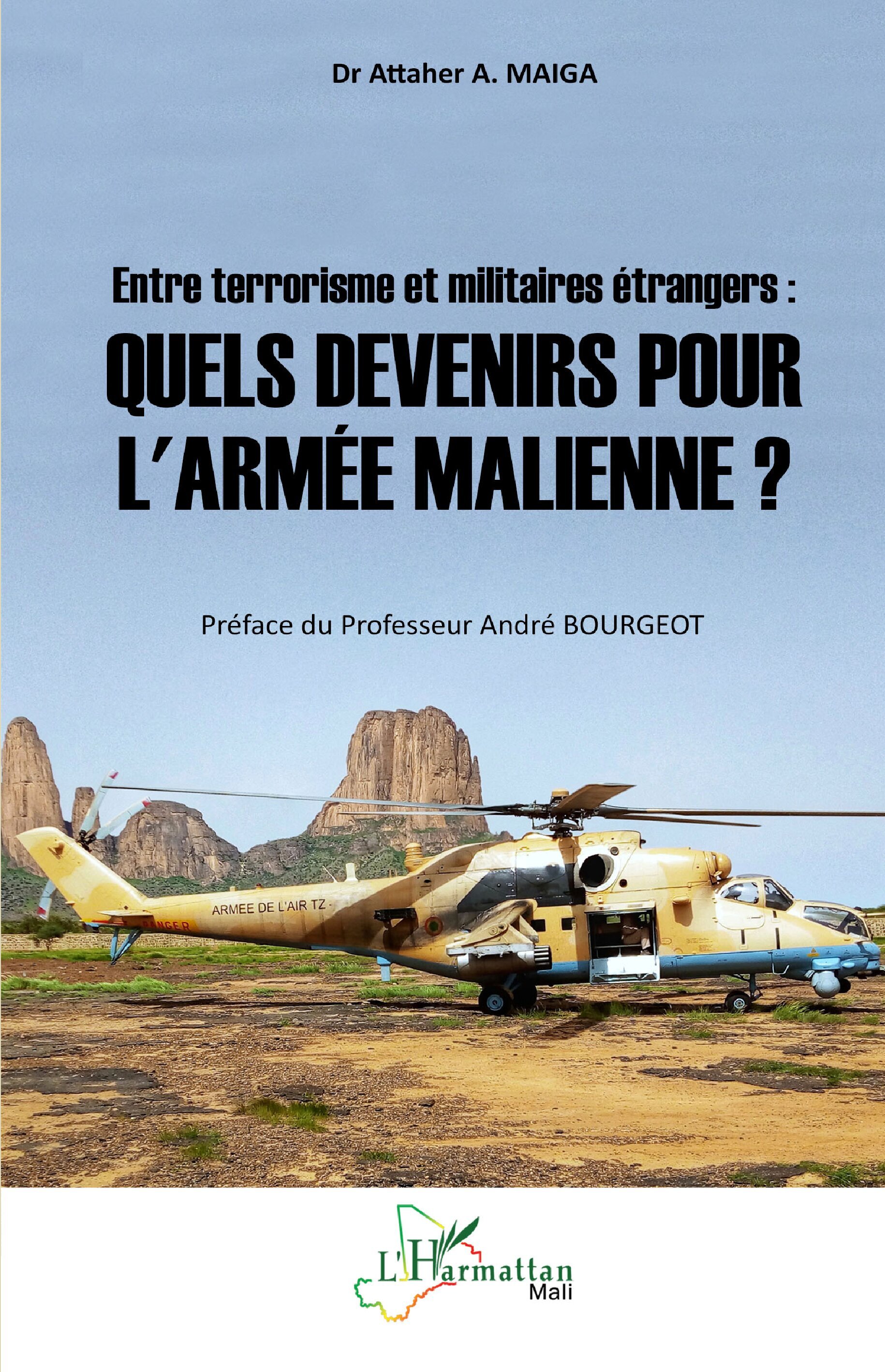Entre terrorisme et militaires étrangers :