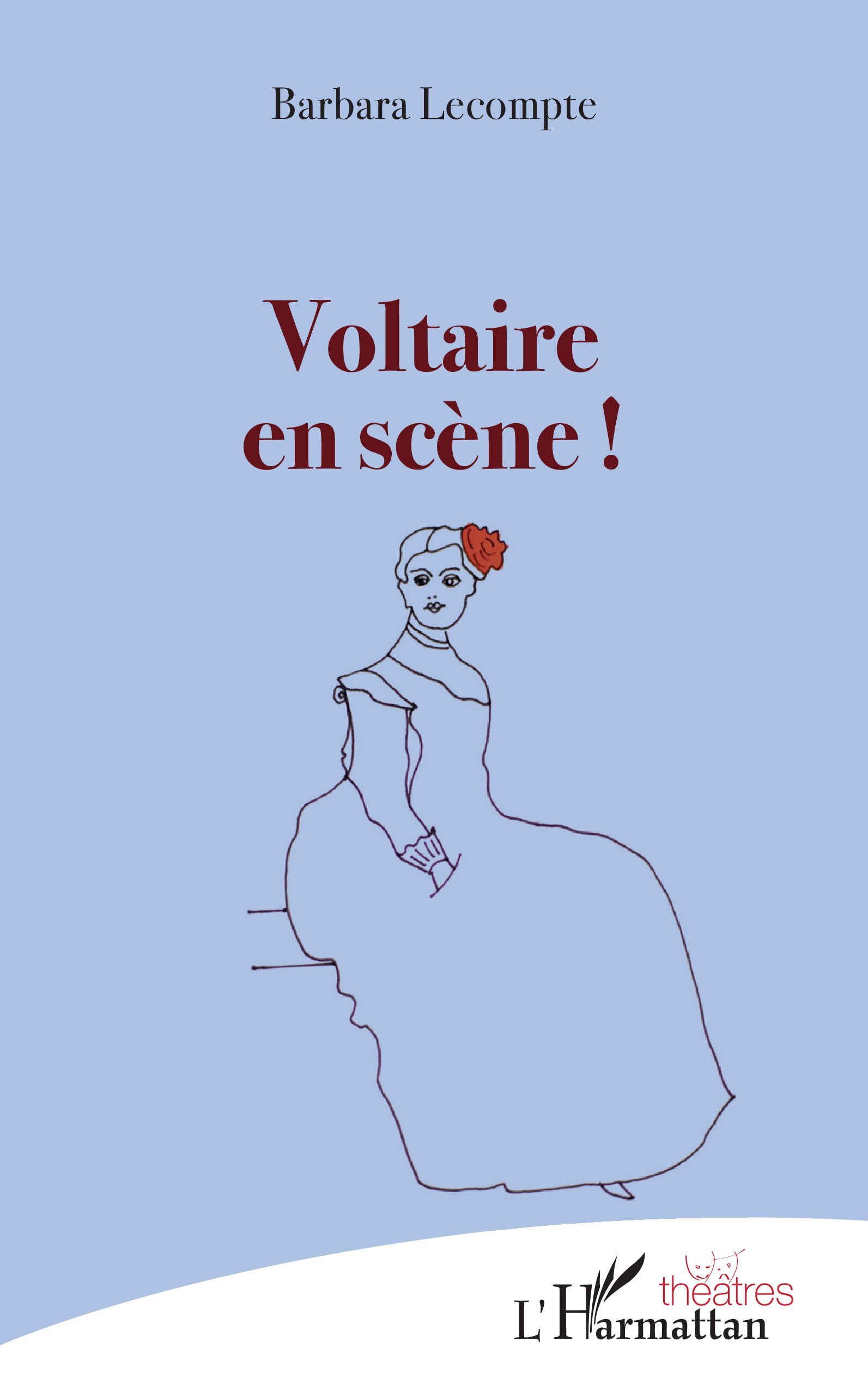 Voltaire en scène !