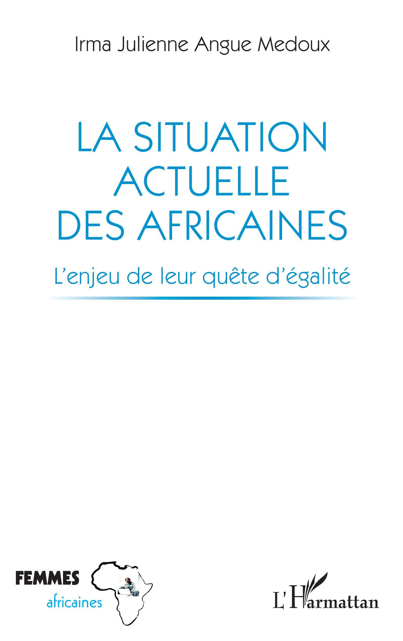 La situation actuelle des Africaines