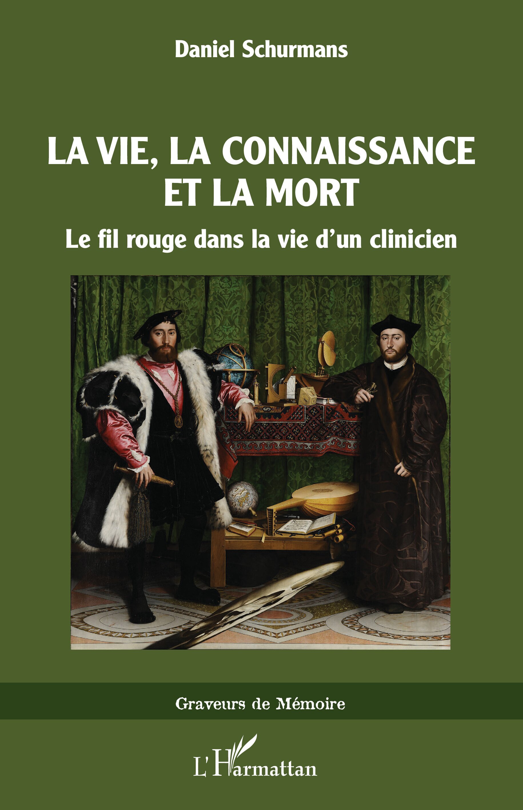 La vie, La connaissance et la mort