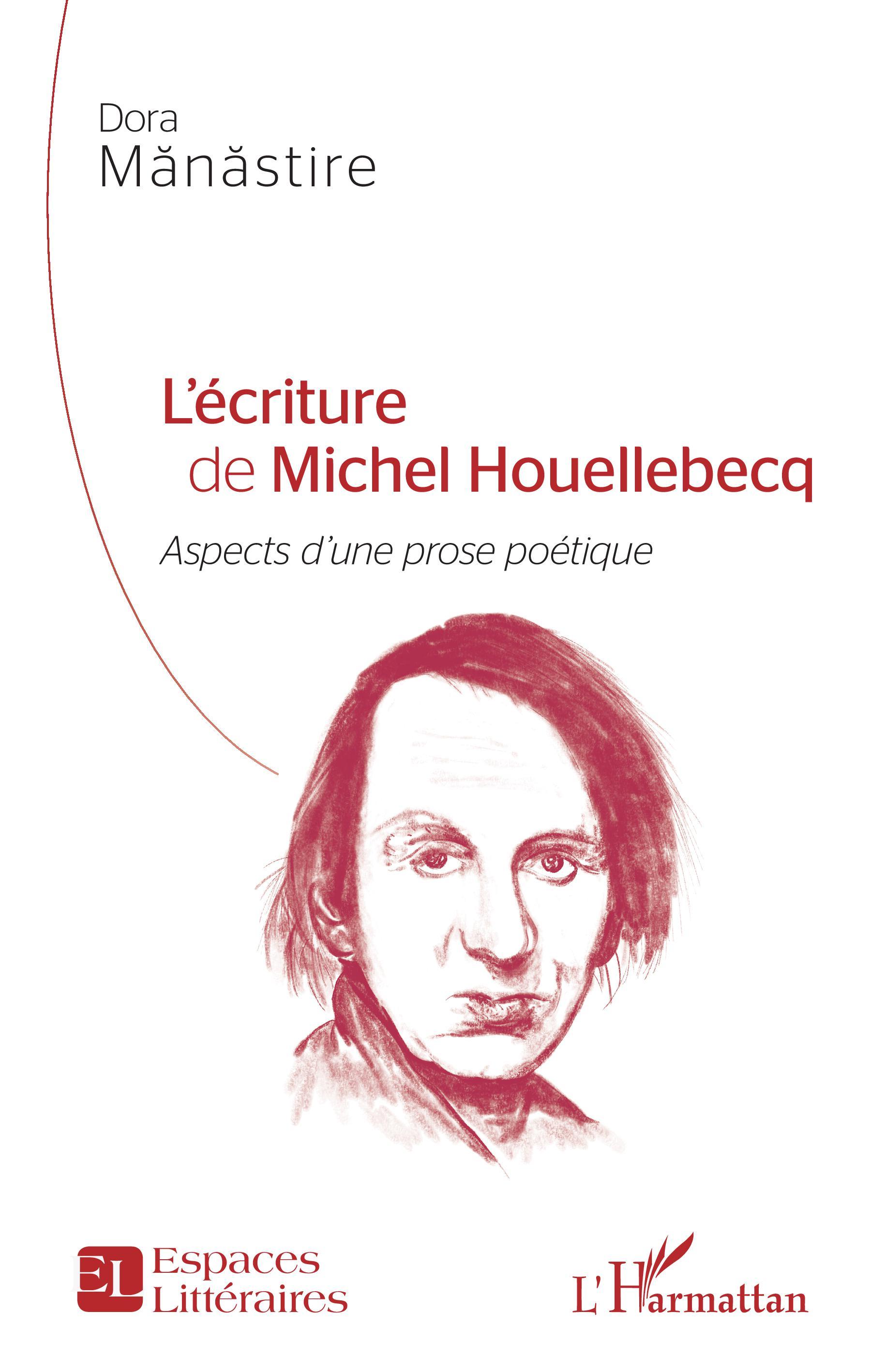 L'écriture de Michel Houellebecq