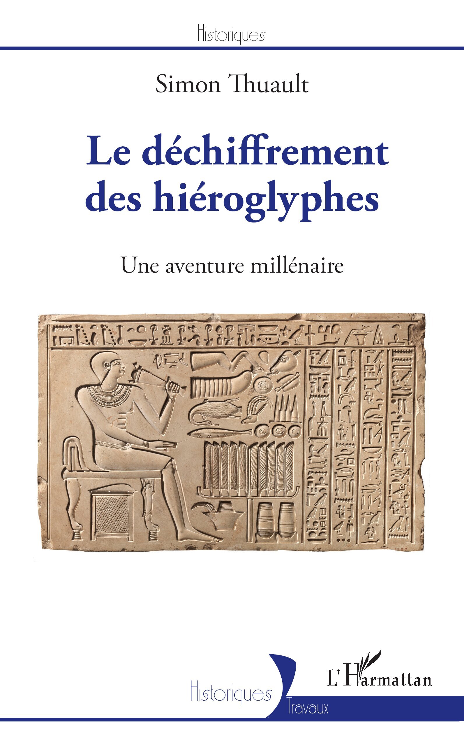 Le déchiffrement des hiéroglyphes