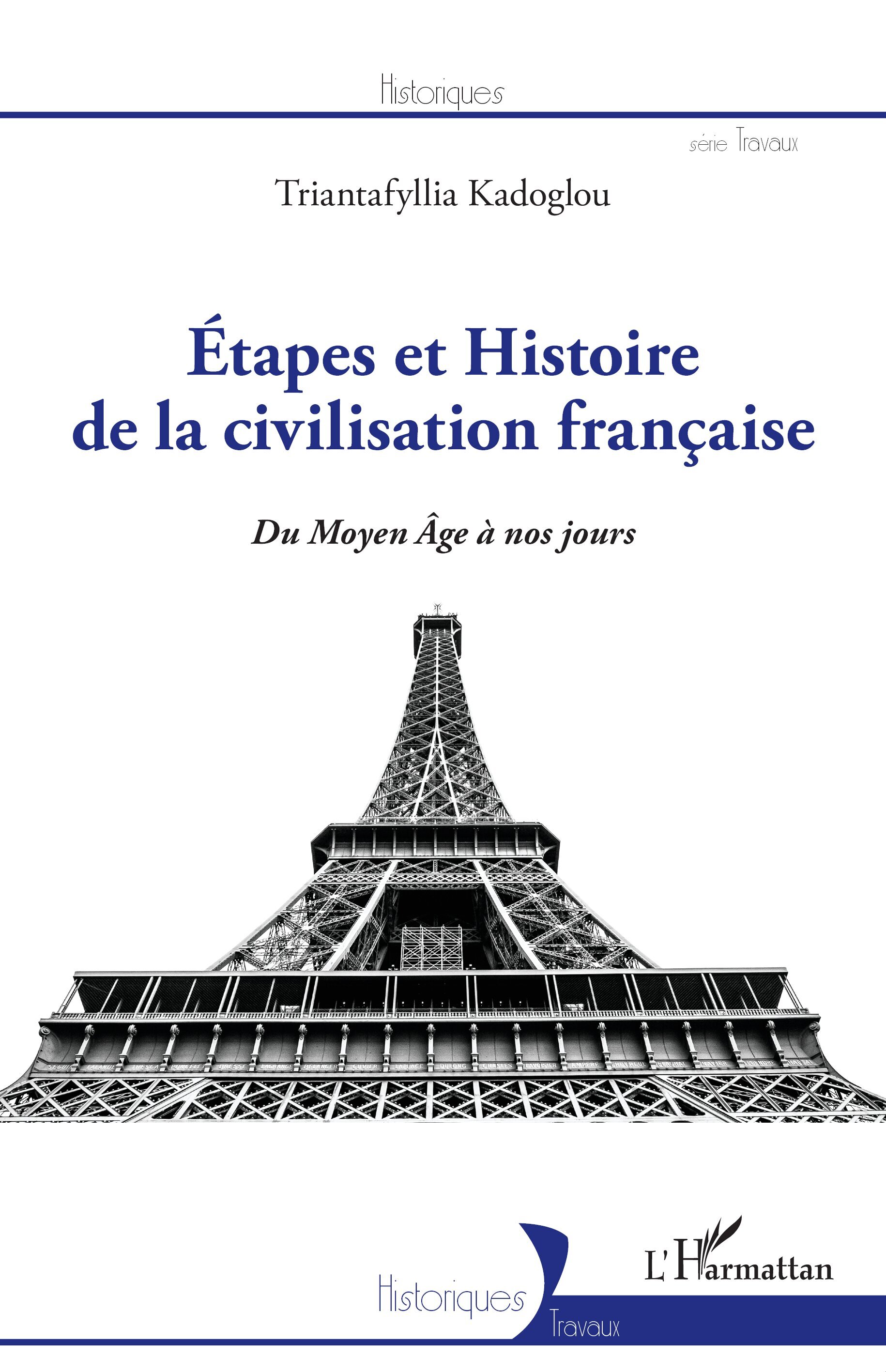 Etapes et Histoire de la civilisation française