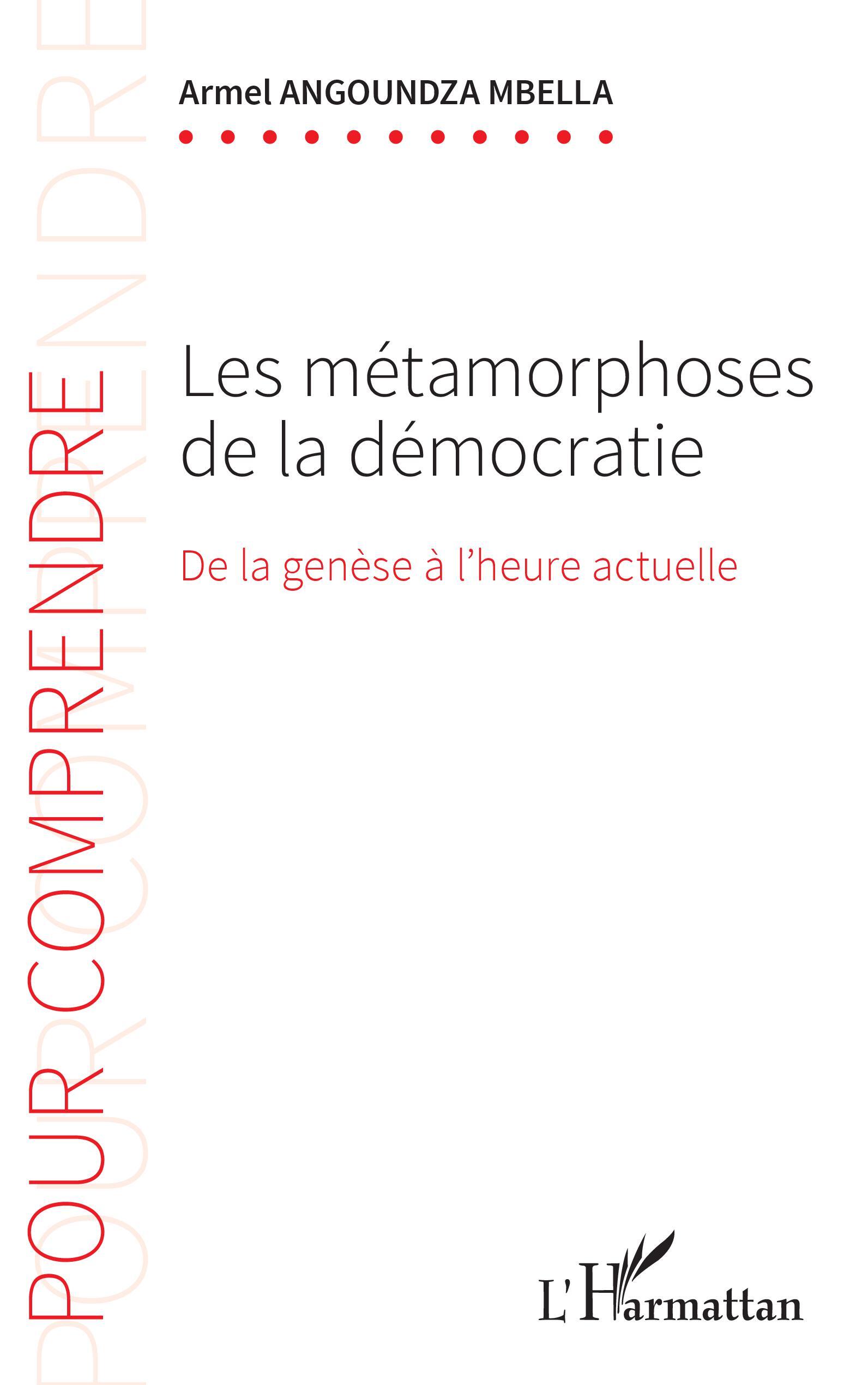 Les métamorphoses de la démocratie