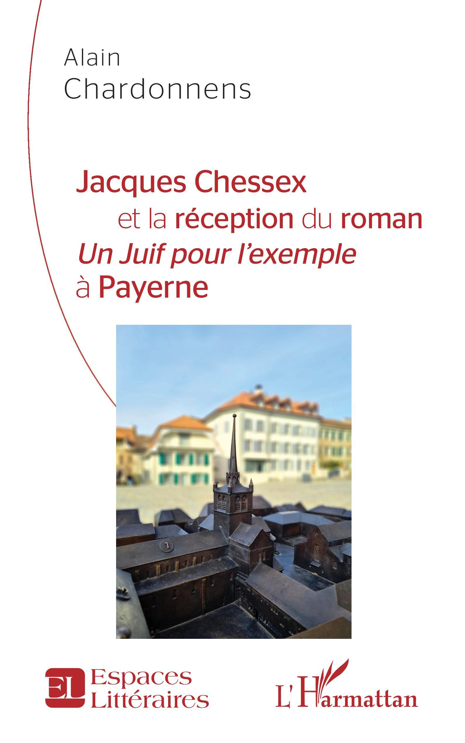 Jacques Chessex et la réception du roman