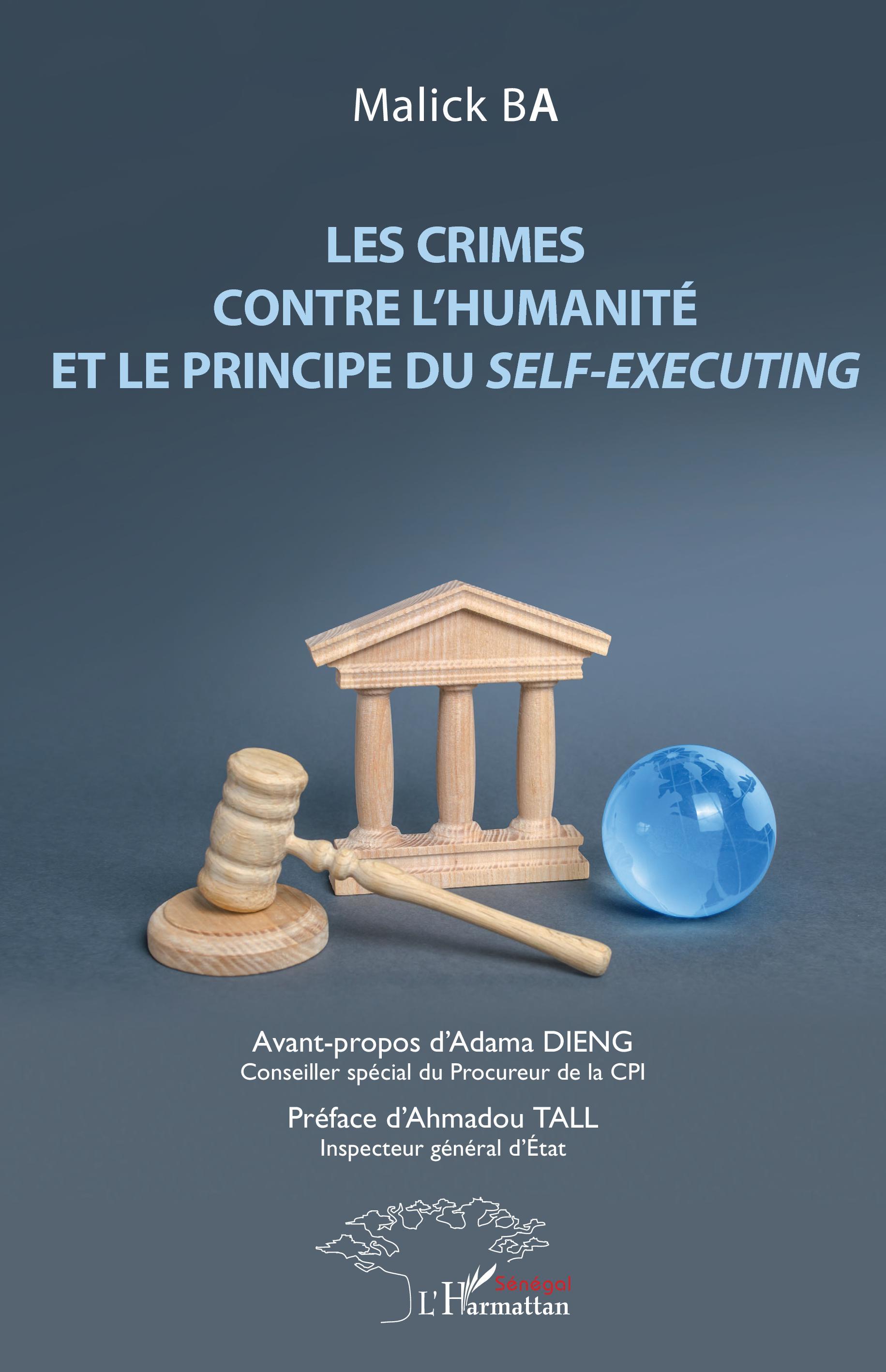 Les crimes contre l'humanité et le principe du <em>self-executing</em>