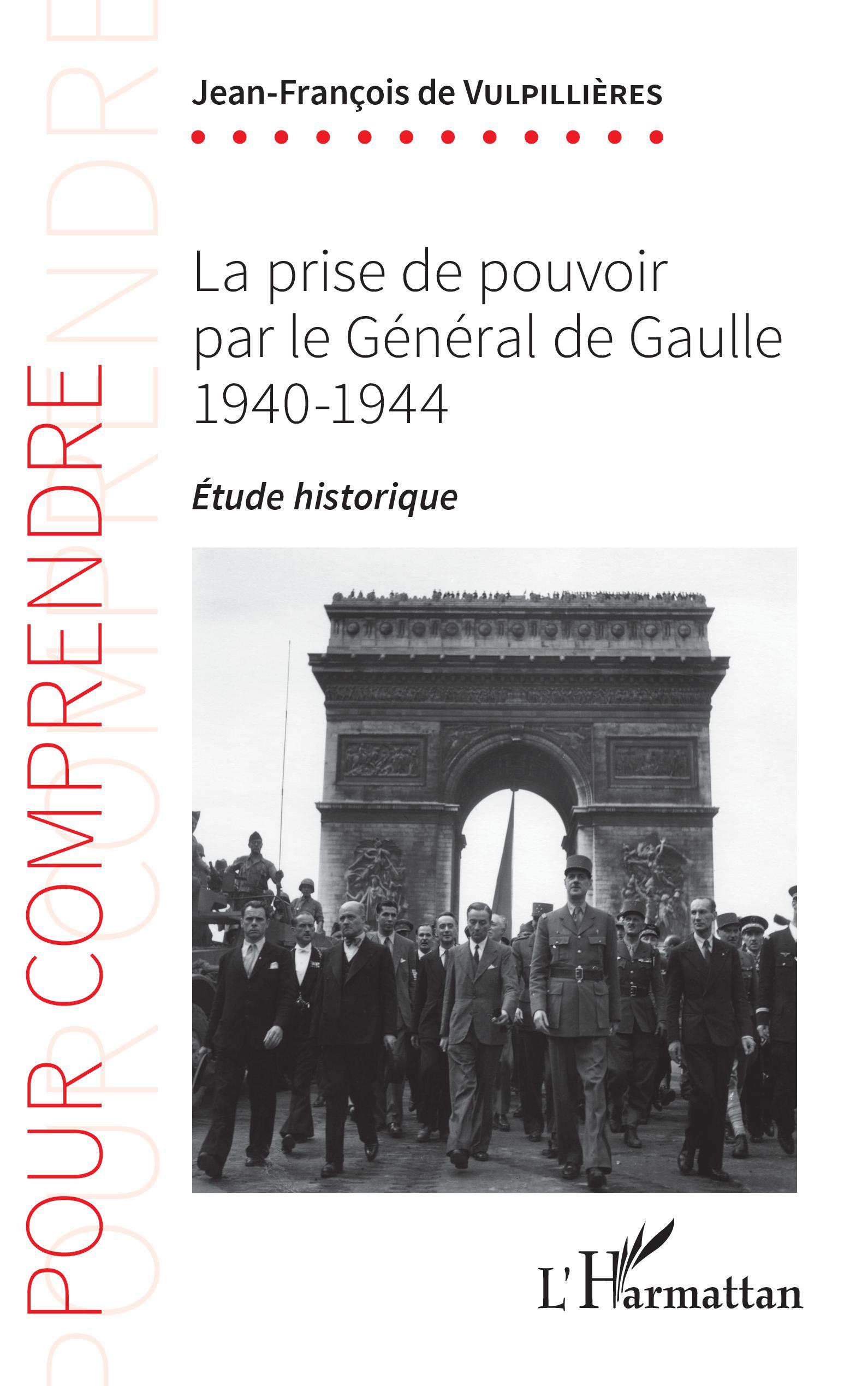 La prise de pouvoir par le Général de Gaulle