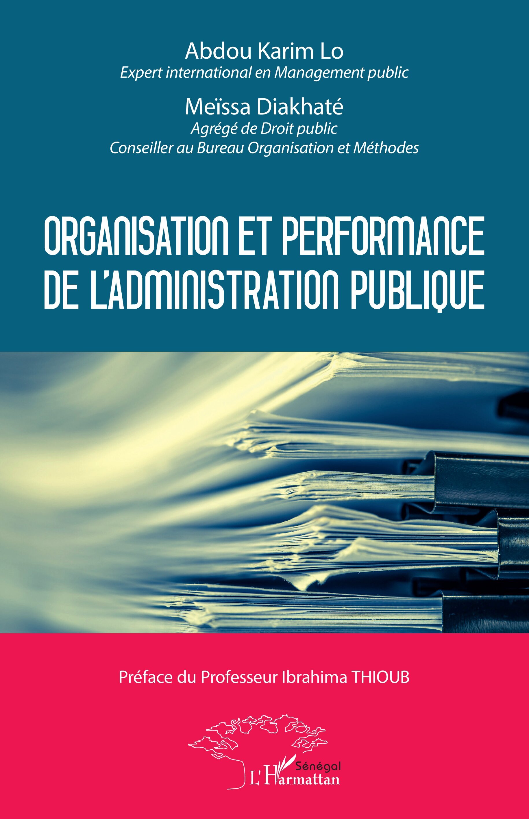 Organisation et performance de l'administration publique