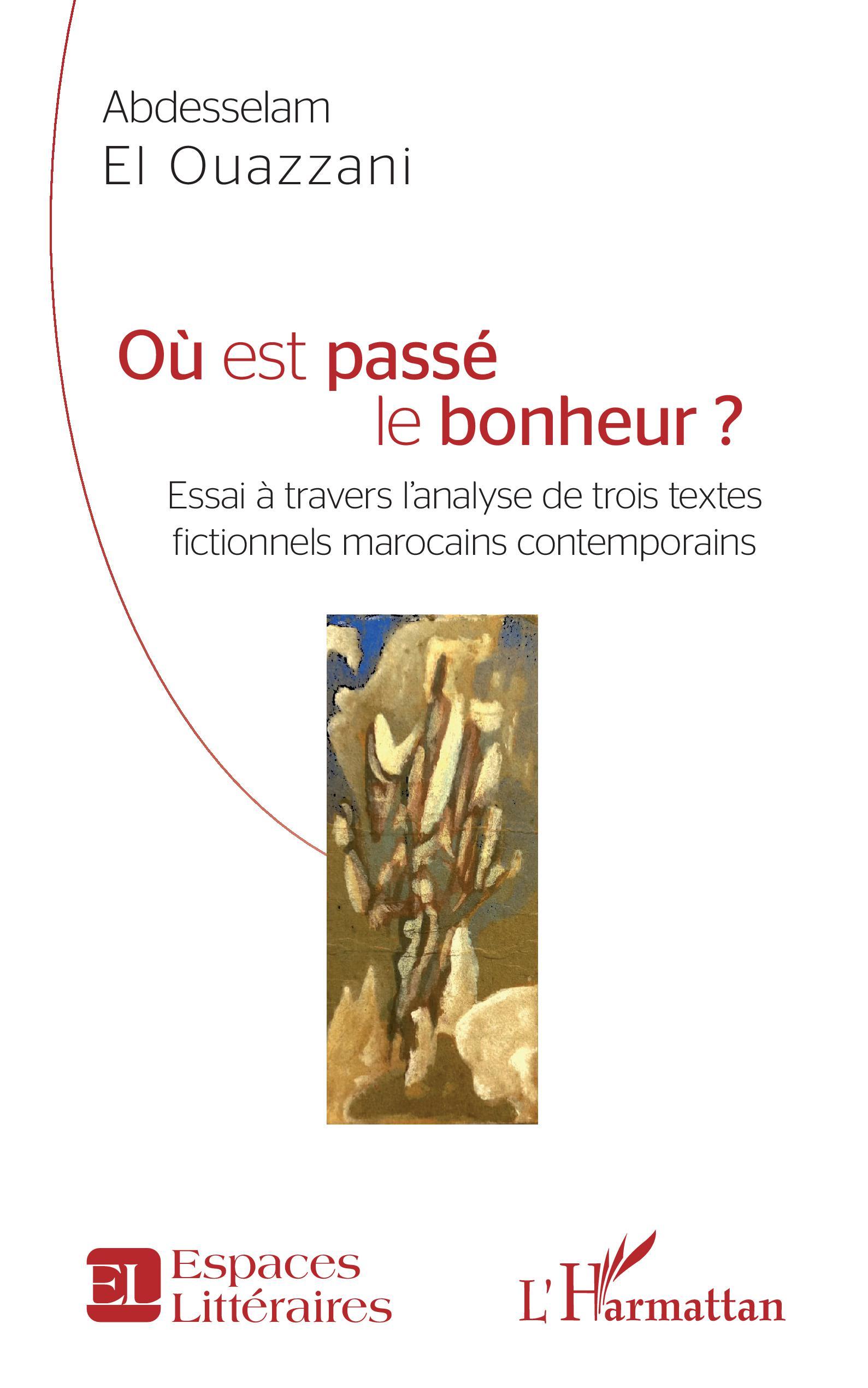 Où est passé le bonheur ?