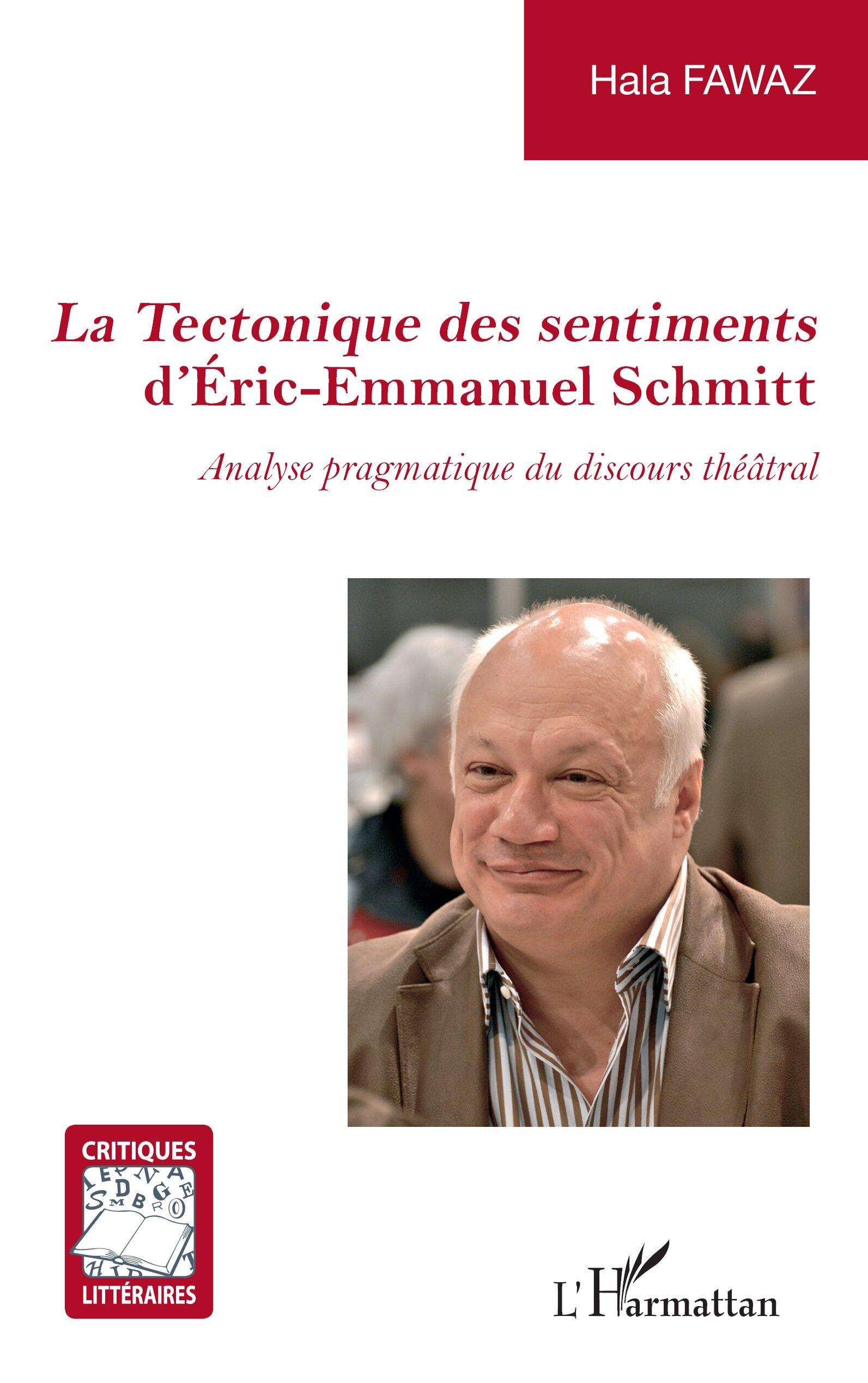 La Tectonique des sentiments d'Éric-Emmanuel Schmitt