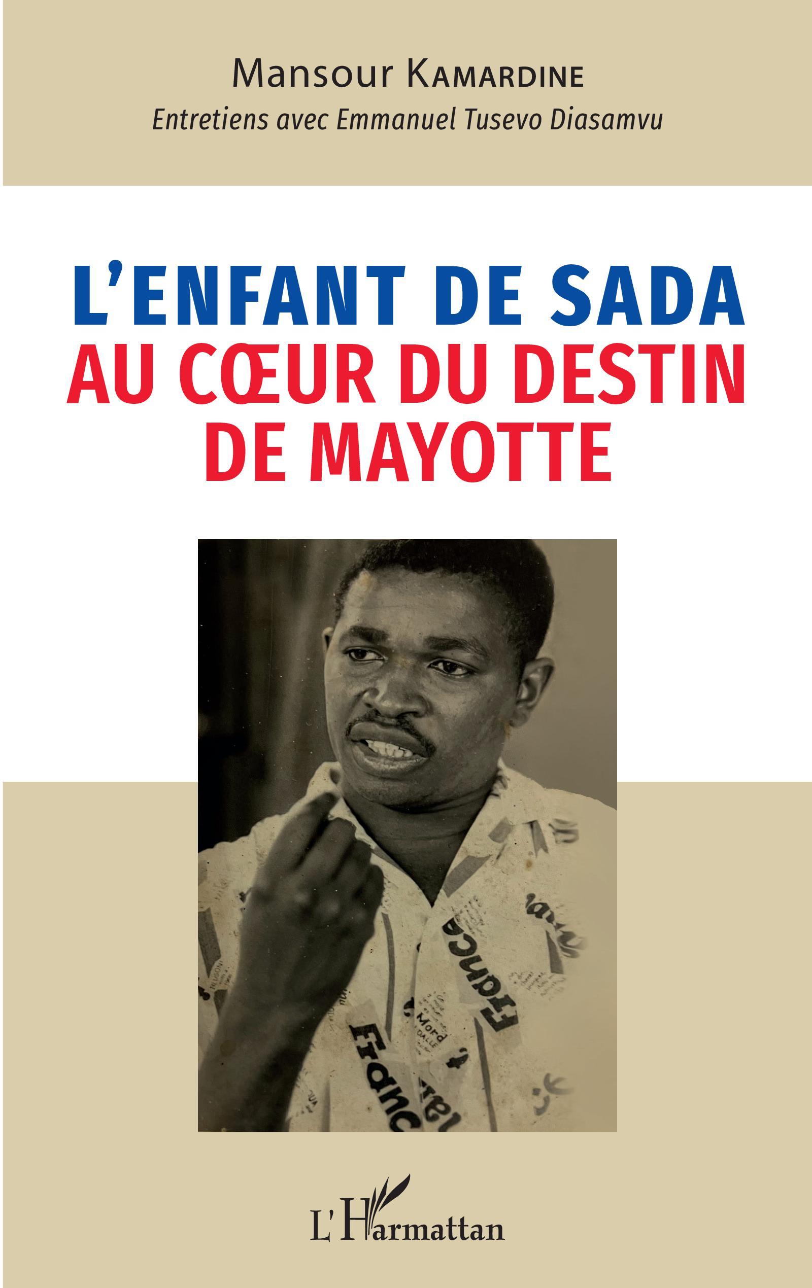 L'enfant de Sada au coeur du destin de Mayotte