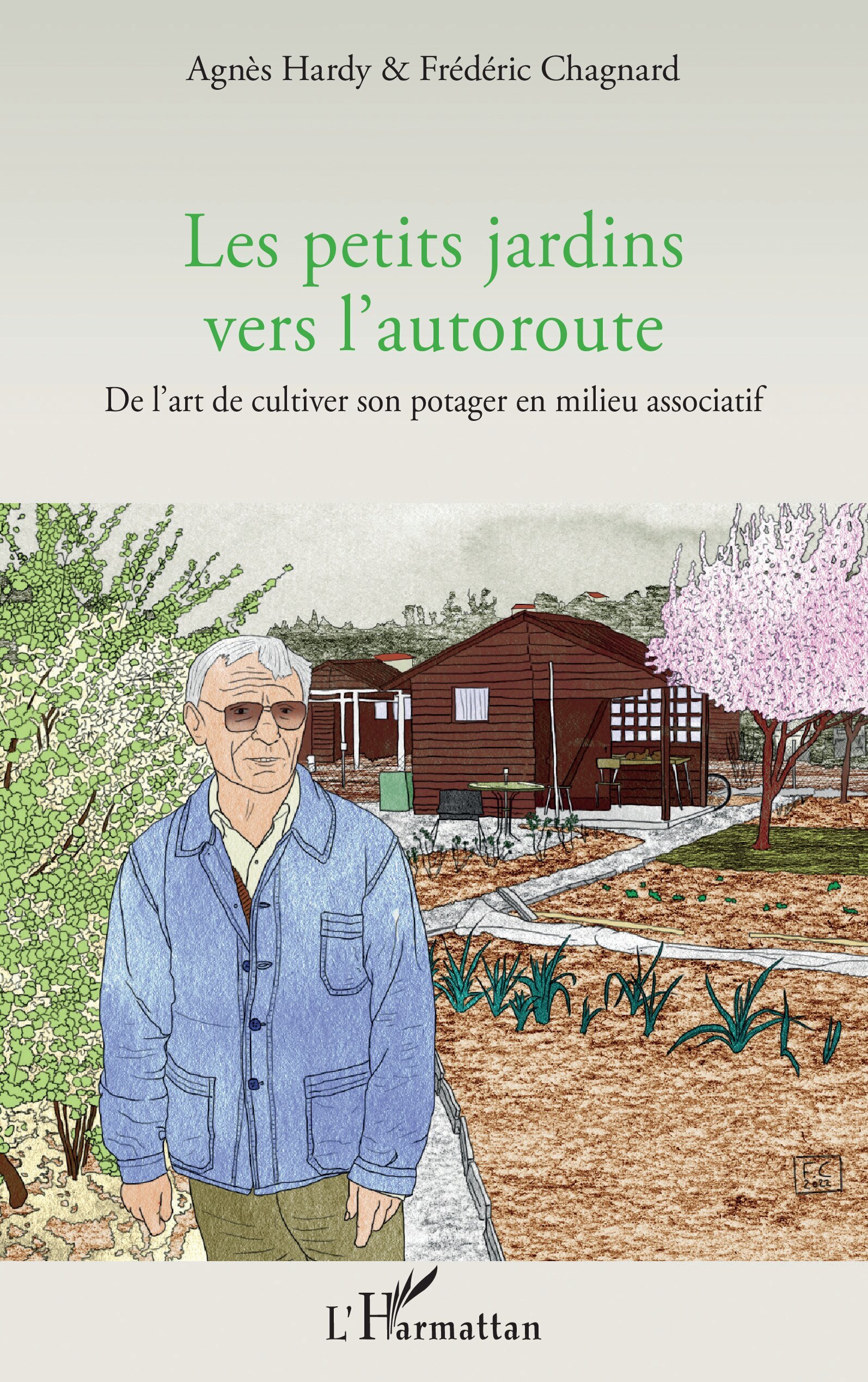 Les petits jardins vers l'autoroute