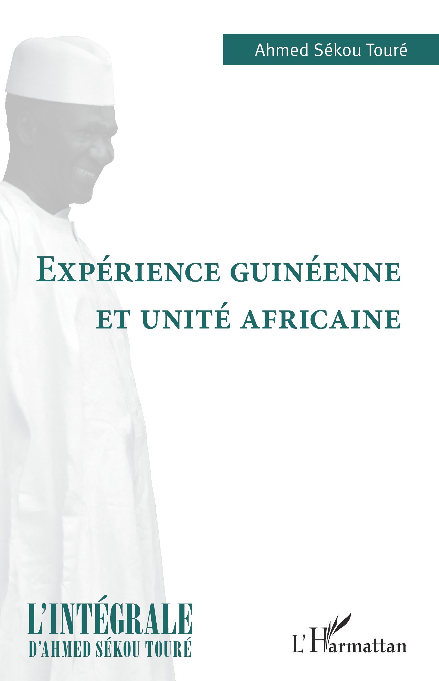 Expérience guinéenne et unité africaine