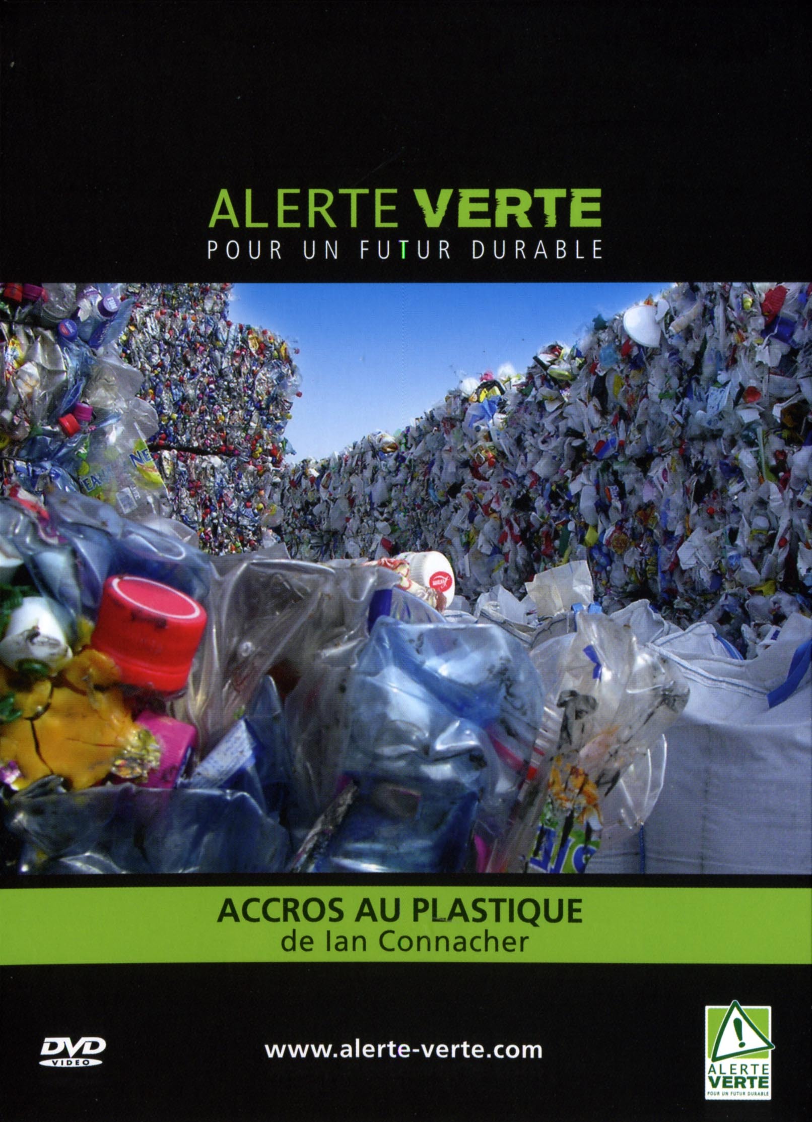 ACCROS AU PLASTIQUE - DVD  ALERTE VERTE