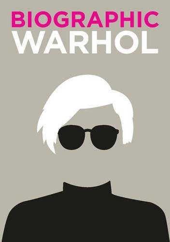 BIOGRAPHIC WARHOL